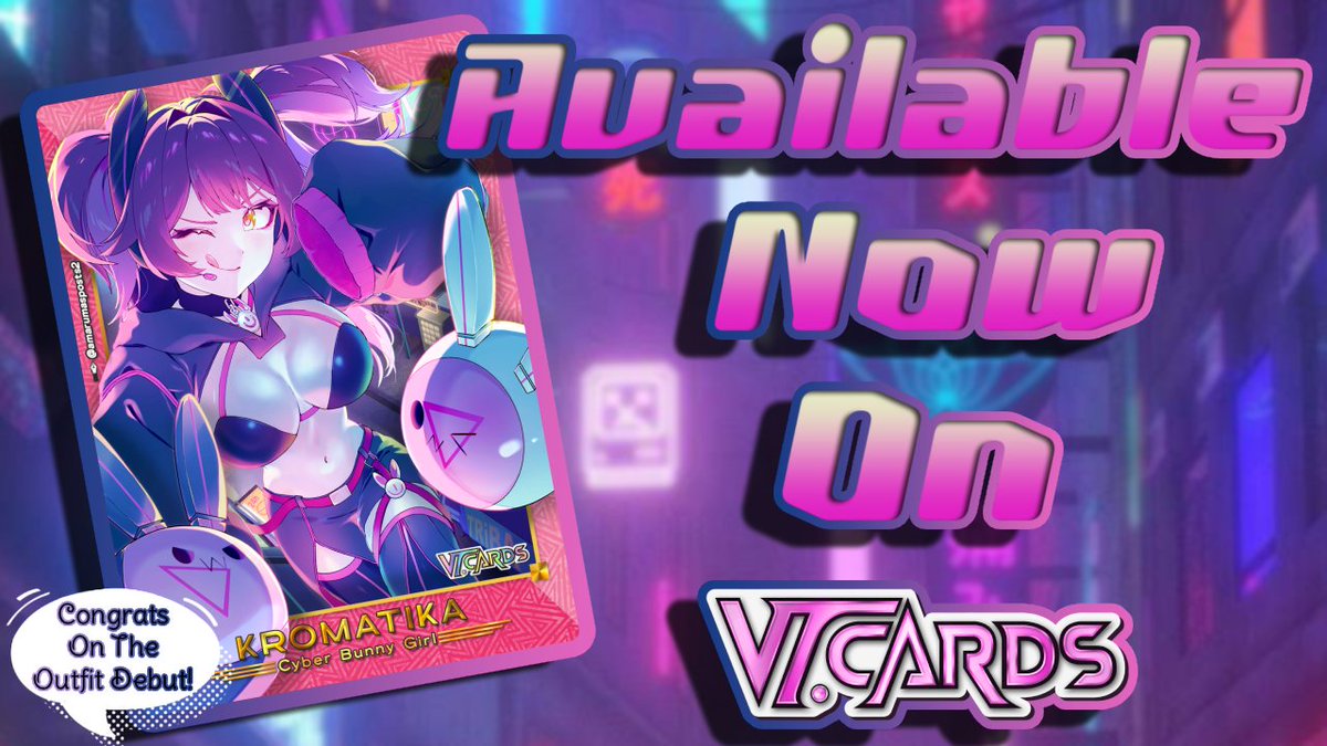 _VTCards_'s tweet photo. 🐰⚡️ SYSTEM ONLINE... CARD DEPLOYED ⚡️🐰

The digital realm just got a whole lot cuter—the official @kromatikaVT  trading card has hopped into existence! 💿✨ 

Powered by neon energy, cyber magic, and unstoppable bunny vibes, this collectible is ready to jump straight into your collection. 🃏🌐

Don't let this rare drop escape into the data stream—secure yours before it disappears!  💾🌙

🐰 Claim your upgrade: https://t.co/HOZ9hPgEb4

Boot up. Power on. Collect the future. 🌈⚡️ 

#VTuber #TradingCards