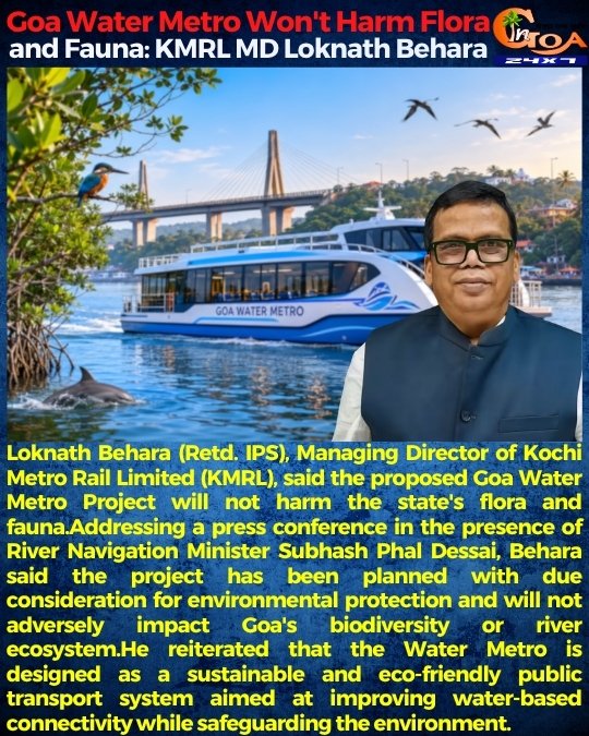 InGoa24x7's tweet photo. Goa Water Metro Won't Harm Flora and Fauna: KMRL MD Loknath Behara
#Goa #GoaNews #WaterMetro #FloraFauna https://t.co/KAfocYZ53B