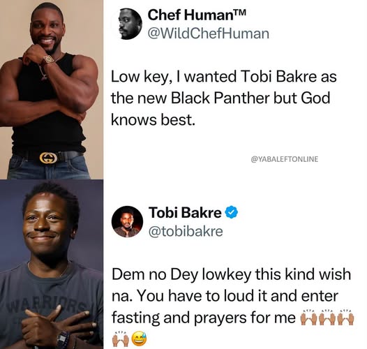 yabaleftonline's tweet photo. Actor Tobi Bakre responds to a fan who wished he was the new Black Panther after a new actor was unveiled. https://t.co/AaTH56lyIY