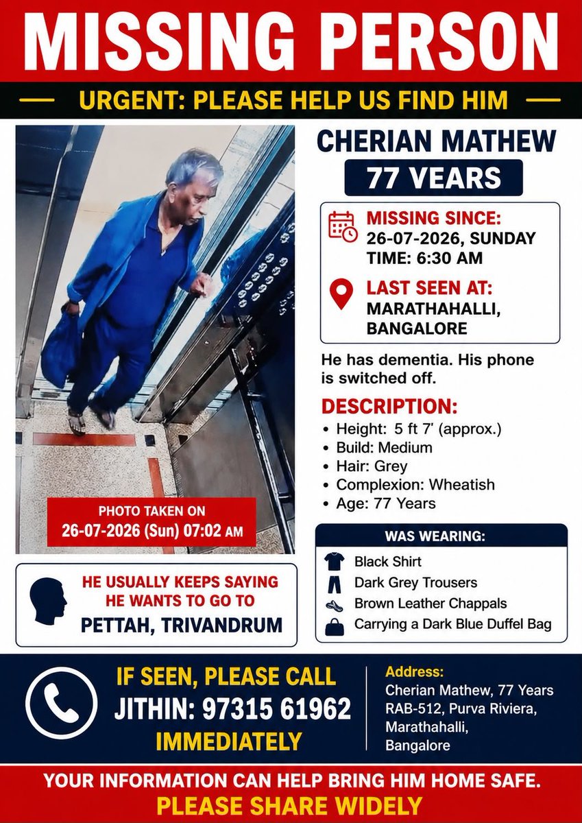 Paul_Koshy's tweet photo. A neighbour's father is Missing.
Please contact the number provided if you see this person. https://t.co/rYFAs1zoFL