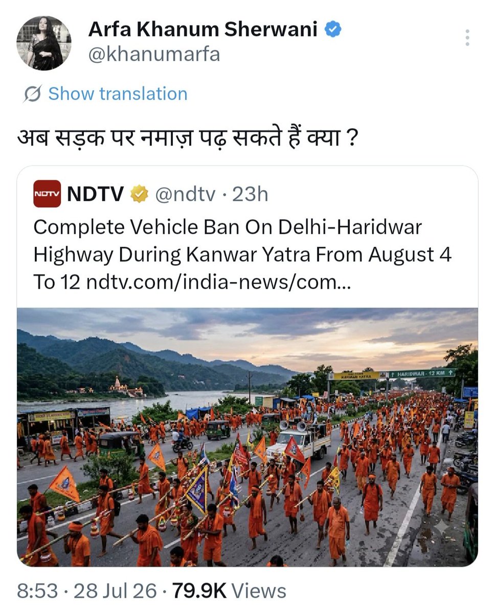 KhalidBaig85's tweet photo. Couple of points here to make. First, the false equivalence by Arfa. The blocking of roads during Friday prayers is a weekly affair. This causes public inconvenience. 

Second, Kanwar Yatra is an annual affair. Ideally, roads or highways should not be blocked like this for days and weeks. However similar processions by Tableeghi Jamaat when they have their mass congregrations that happen many a times in a year, by their various state and city chapters, too leads to traffic jams and inconvenience to local public.

Third, Arfa can pass a sarcastic comment with regards to a procession related to faith of the majority community in India and does it with confidence, so what exactly is the daily Muslim victimhood drama she indulges in?