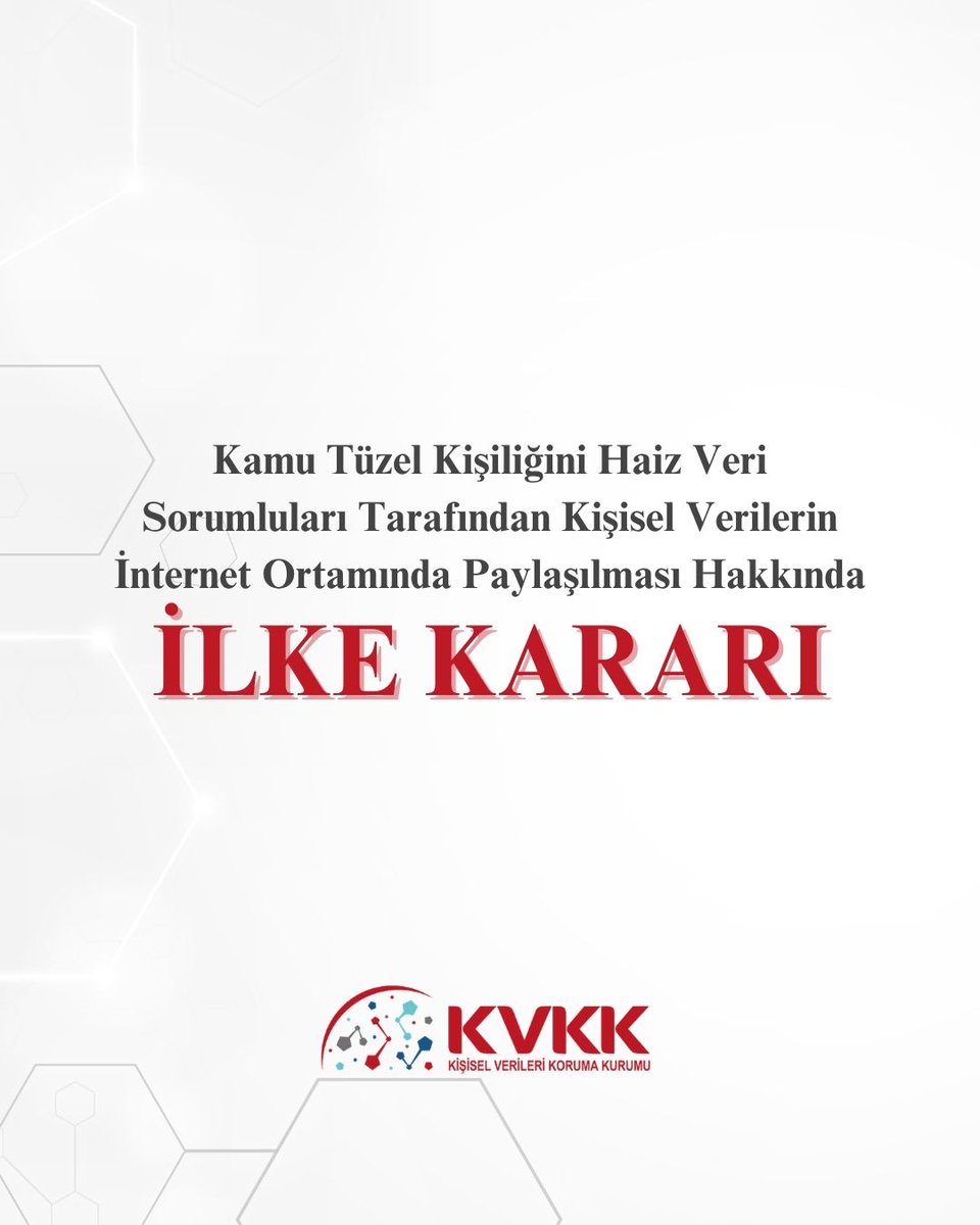 KVKKurumu's tweet photo. Kamu Tüzel Kişiliğini Haiz Veri Sorumluları Tarafından Kişisel Verilerin İnternet Ortamında Paylaşılması Hakkında İlke Kararı

➡️https://t.co/9UM7b0mjMq #KVKK https://t.co/FxcmxkTXd6