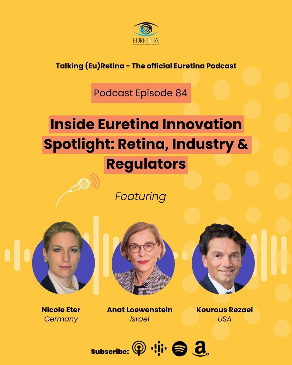 EURETINA's tweet photo. NEW PODCAST: Inside Euretina Innovation Spotlight: Retina, Industry &amp; Regulators

Prof. Anat Loewenstein, Prof. Nicole Eter and Dr. Kourous Rezaei talk about the Euretina Innovation Spotlight that returns to Vienna on 30 September. 

🎧 Listen now: https://t.co/ocWHivJ148 https://t.co/7aOOJjwy0D
