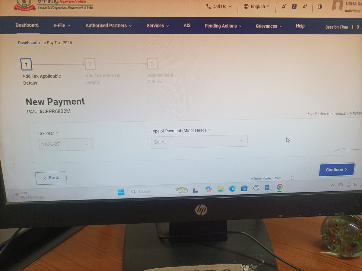 jainpardeep2502's tweet photo. While filing ITR, payment page is not working properly since yesterday evening. It shows tax year, but type of payment (Minor Head) not showing. Also when pressing Continue button, it is not working. So unable to make payment and filing ITR.
@IncomeTaxIndia https://t.co/upHhVrT5zi