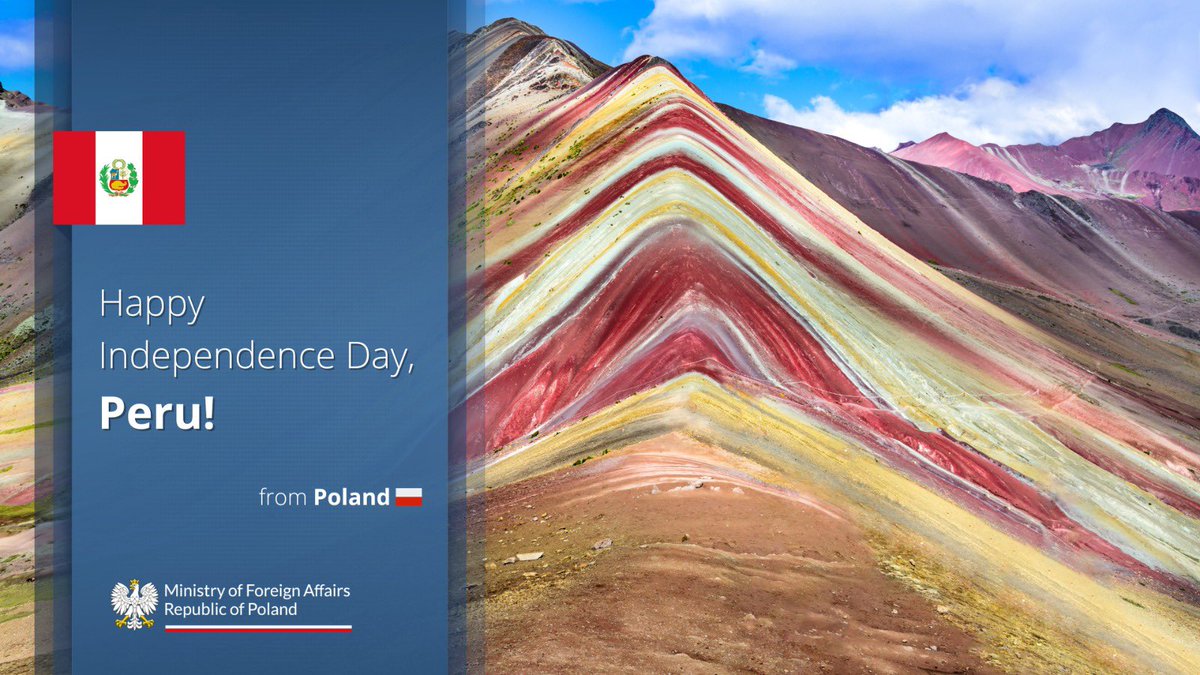 PolandMFA's tweet photo. Warmest congratulations to the people of the Republic of Peru 🇵🇪 on the occasion of Independence Day!

¡Felices Fiestas Patrias! https://t.co/wJ6zP53t56