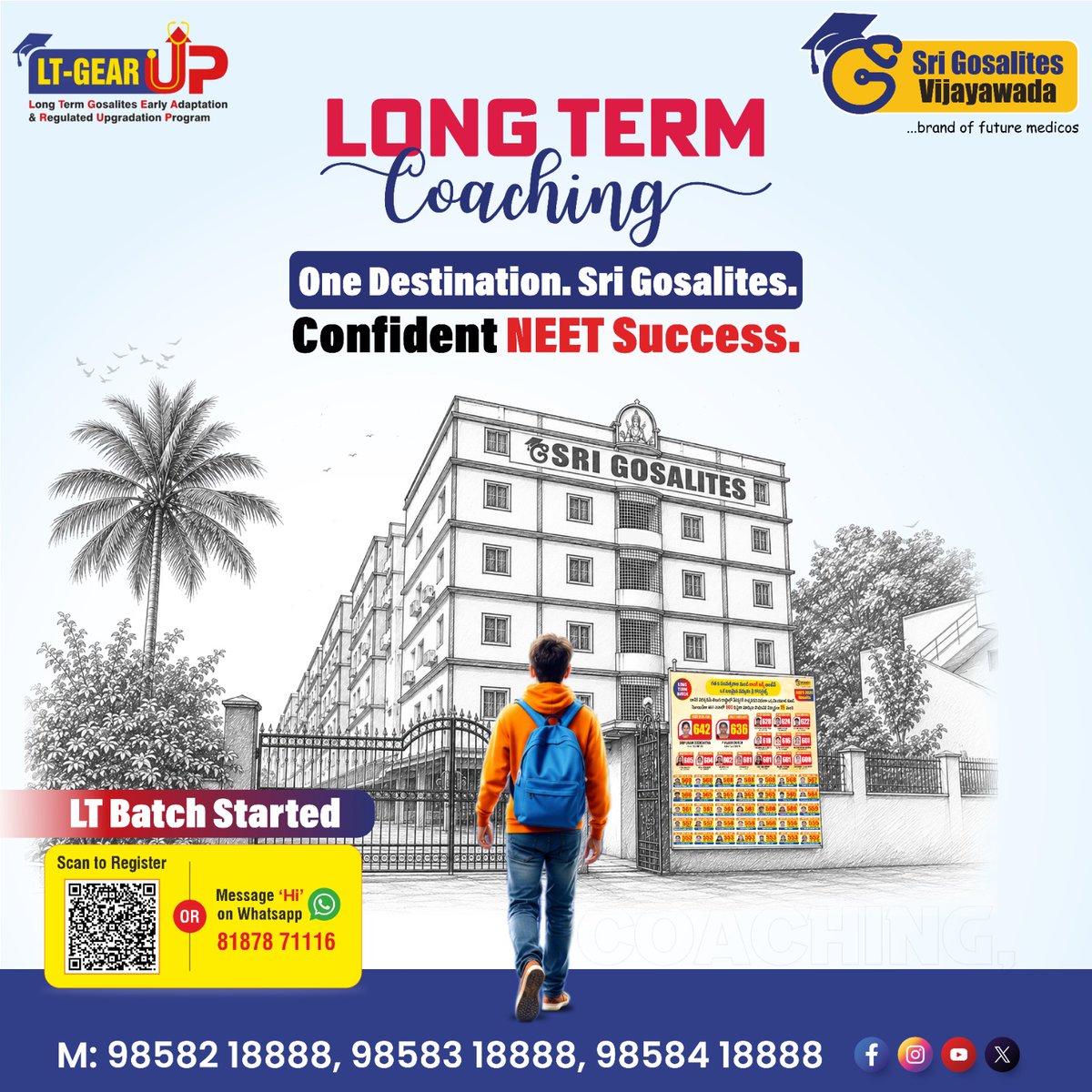 srigosalites's tweet photo. Your #NEET dream begins here! 🩺

Join Sri Gosalites Vijayawada's LT-GEAR UP Coaching Program for expert guidance, structured preparation, and proven results.

📲 WhatsApp "Hi" to 81878 71116 to register.

#NEET2027 #SriGosalites #LTGearUp #FutureDoctors https://t.co/knSyaQULkd
