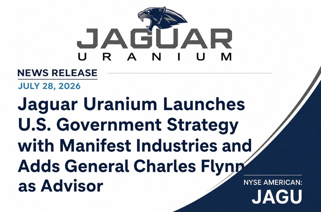 jaguaruranium's tweet photo. News Release- July 28, 2026🚨
Jaguar Uranium Launches U.S. Government Strategy with Manifest Industries and Adds General Charles Flynn as Advisor

Read here⬇️
https://t.co/oYNvkd9AQB

$JAGU #uranium https://t.co/LLdcJwlO8G