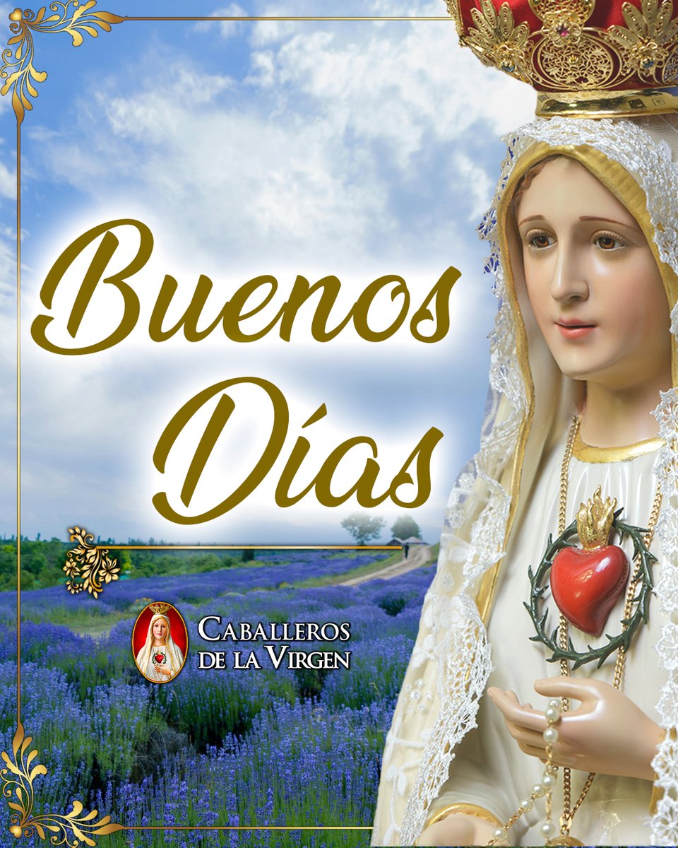 Cab_Virgen's tweet photo. Que este nuevo amanecer sea una oportunidad para acercarnos más a Dios. Pidamos a la Santísima Virgen que tome nuestra mano, fortalezca nuestra fe y nos ayude a vivir cada momento con alegría, humildad y confianza en la voluntad del Señor. https://t.co/mi2vFH17M2