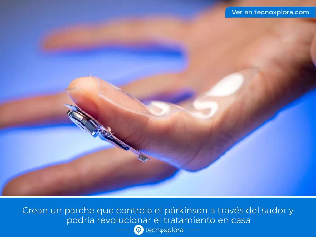 TecnoXplora's tweet photo. Crean un parche que controla el párkinson a través del sudor y podría revolucionar el tratamiento en casa 
 
#Tecnoxplora https://t.co/Ym3bLechLW