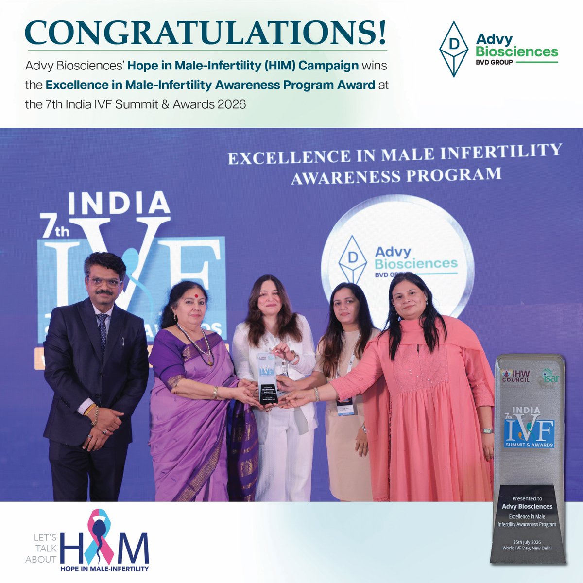 AdvyBiosciences's tweet photo. Proud moment for Advy Biosciences! Our Hope in Male-Infertility (HIM) initiative has received the Excellence in Male Infertility Awareness Program Award at the 7th India IVF Summit &amp; Awards 2026.
#AdvyBiosciences #HIM https://t.co/wLg7hb3UPj