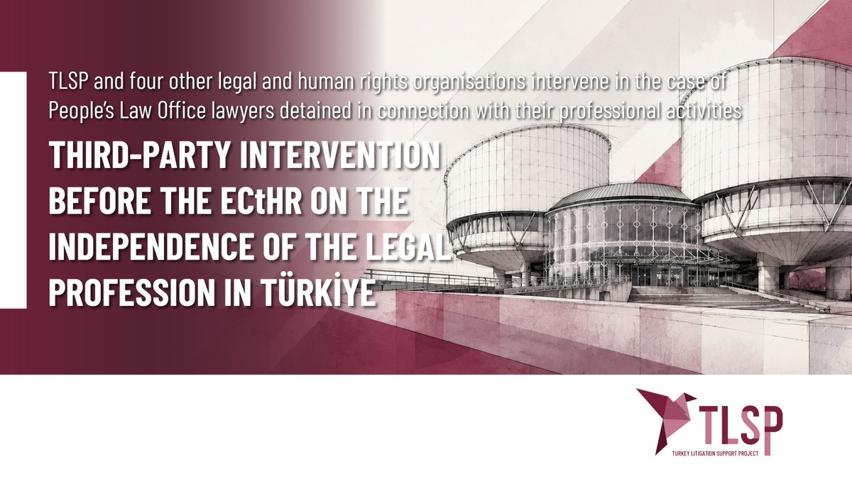 TR_Litigation's tweet photo. Third-Party Intervention Before the ECtHR on the Independence of the Legal Profession in Türkiye

→ Access the intervention on our website: https://t.co/2TWJ9RzzIc

@IBAHRI @ICJ_org @L4L_INT ELDH
#LawyersAtRisk #RuleOfLaw #ECtHR #Türkiye

@MDX_BusAndLaw https://t.co/vY4or2dawo