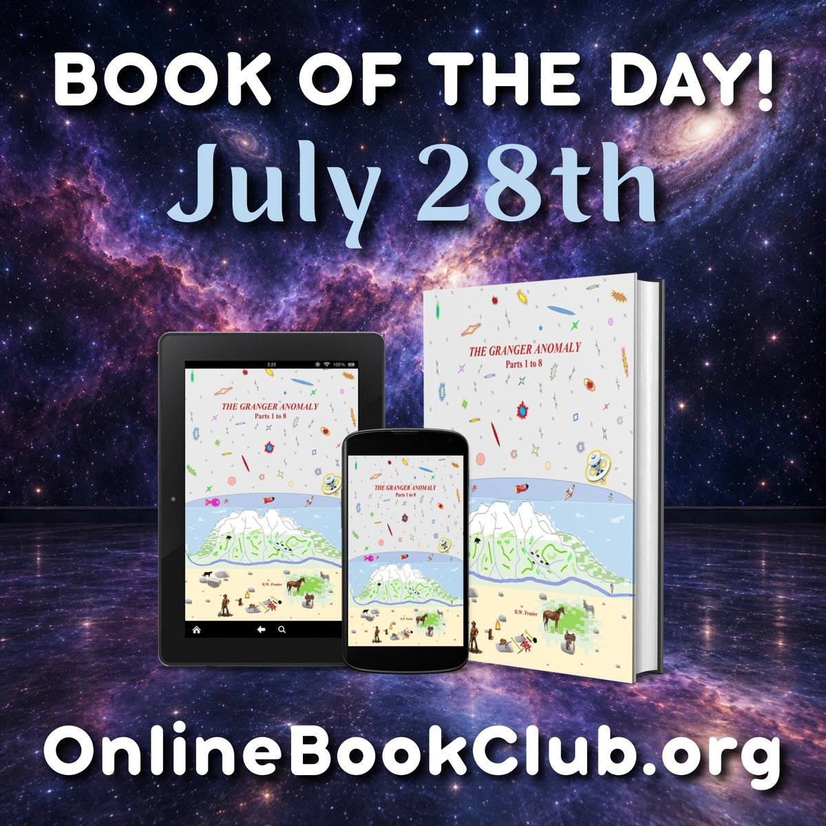 TwBookClub's tweet photo. Book of the Day, July 28th – Science Fiction

Temporarily discounted to $2.99 on Kindle! Get your copy below:

https://t.co/7hUE7kvM30

The Granger Anomaly: A Sci-Fi Western by R. W. Frazier