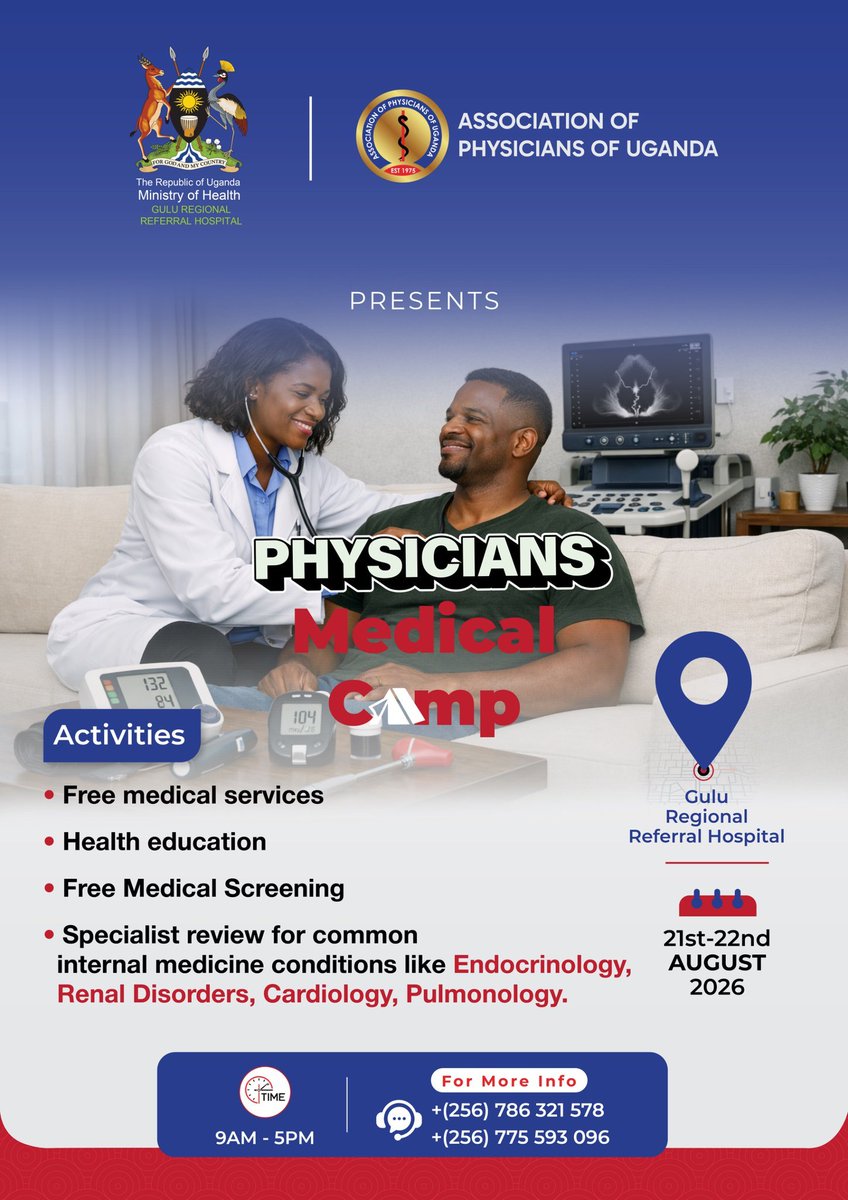 DrOribaDan's tweet photo. Don't miss the 1st Ever Association of Physicians of Uganda (APU) @UgandaPhysician Medical Camp at  Gulu Reg. Referral Hospital @GuluHospital on the 21-22nd Aug. 2026. Spearheaded by our President @LydiaNakiyingi

Signed: Dr. Oriba Dan Langoya, APU Representative Northern Region https://t.co/sP8KdZvpzo