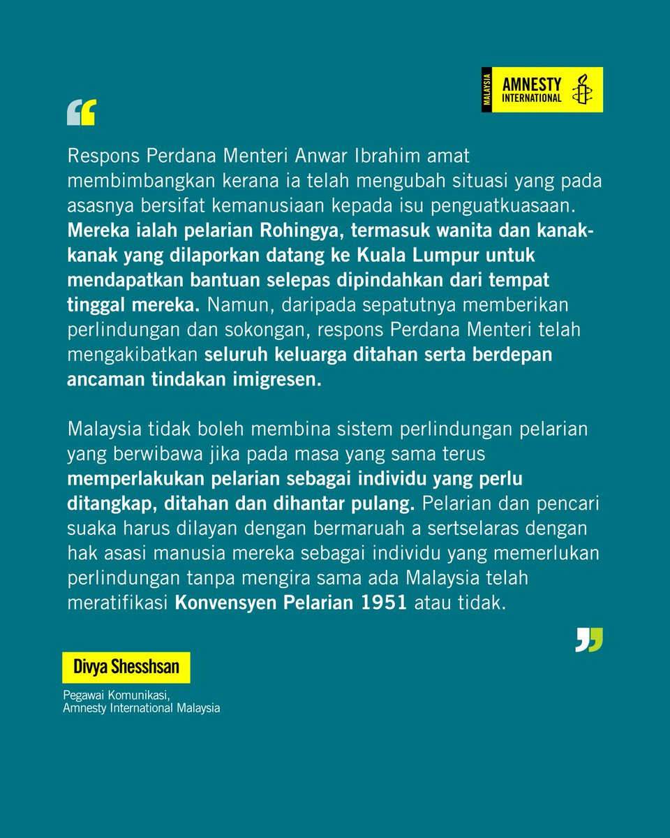 AmnestyMy's tweet photo. 2/ Mereka yg mencari keselamatan berhak mendapat perlindungan &amp; bukannya penahanan. Malaysia mesti mempertahankan hak pelarian &amp; pencari suaka, menghentikan penghantaran pulang secara paksa ke Myanmar serta meletakkan maruah &amp; hak asasi manusia sebagai teras dalam dasarnya. https://t.co/w6vo8tvmwn
