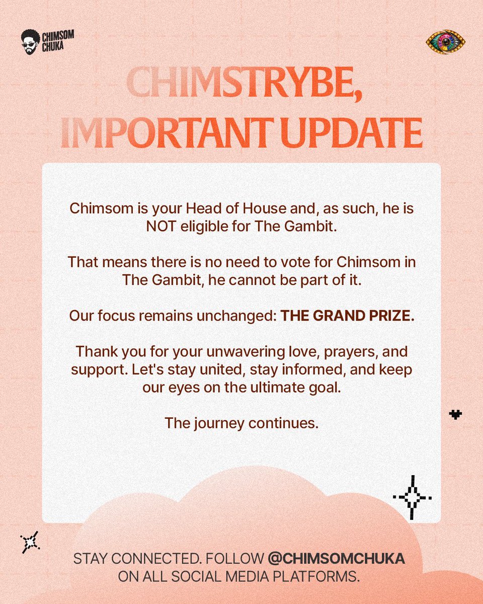 ChimsomChuka's tweet photo. ๐จ Attention, Chimstrybe! ๐ข
Please do not cast any Gambit votes for Chimsom. He's exempt as your Head of House. ๐
Thank you for always showing up and supporting him. Let's keep our eyes on the ultimate prize. ๐๐งก
#BBNaija #BBNaijaS11 #OhChim #ChimsomChuka #Chimstrybe https://t.co/f6A13cp3Iv