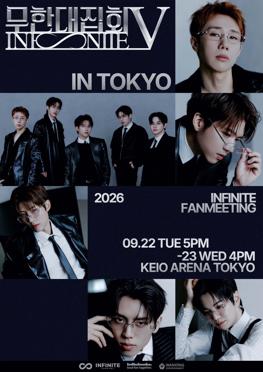 LFT_official_'s tweet photo. 2026 INFINITE FANMEETING [INFINITE RALLY Ⅴ] IN TOKYO

待ちに待った
『INFINITE RALLY Ⅴ』。

東京で、
INFINITEと最高の思い出を。

🎫 オフィシャル先行(抽選)
⏰ 7/29(水) 18:00 〜 8/2(日) 23:59
🔗 https://t.co/7Y09hQWxze

🎫 iT'S MEMBER先行(抽選)
⏰ 7/29(水) 18:00 〜 8/2(日) 23:59
🔗 https://t.co/gRmyYSs98J

_
📍TOKYO
2026.09.22 (TUE) 5PM
2026.09.23 (WED) 4PM
@ KEIO ARENA TOKYO

#인피니트 #INFINITE
#무한대집회5 
#라우드펀투게더 #loudfuntogether