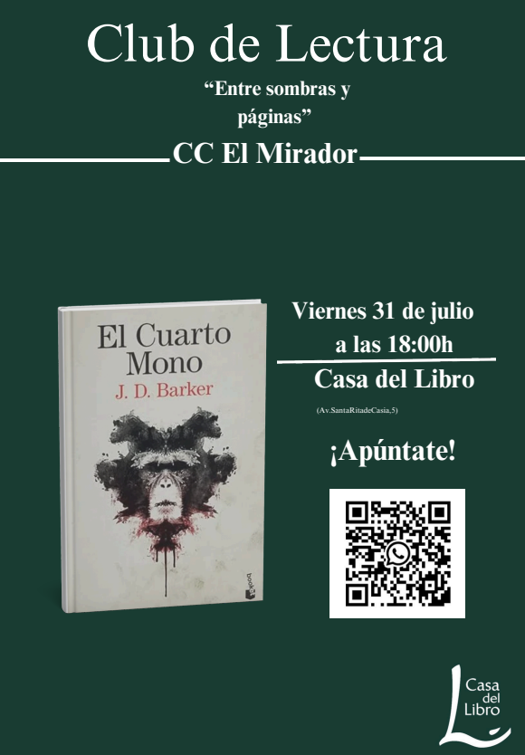 casadellibro's tweet photo. Si te has leído "El cuarto mono" de J.D. Barker, no puedes perderte nuestro Club de Lectura. 

Te esperamos en Casa del Libro📍C.C. El Mirador. ¡Apúntate! 👇 https://t.co/CcuAIN4Gj1