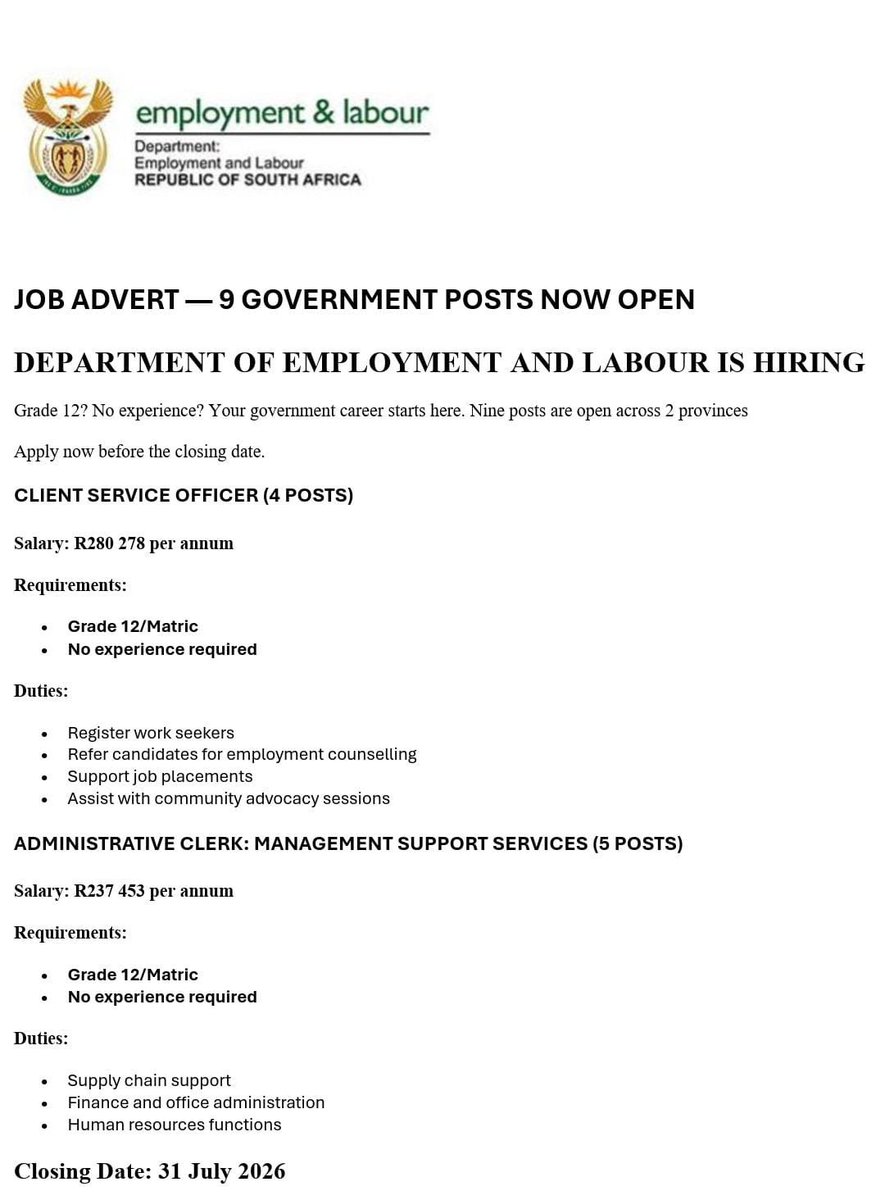 tumelo_br's tweet photo. 📌Department of Employment and Labour is  hiring!

✅Client Service Officers 
✔️4x Posts

✅Administrative Clerks 
✔️5x Posts

Salary: R237, 453 - R280, 278 p/a

Requirements:
- Grade 12/ Matric only!
- Ability to work with people 

Date: 
31 July 2026
 https://t.co/ztx8fs2vbA https://t.co/G6B3ziWcjh