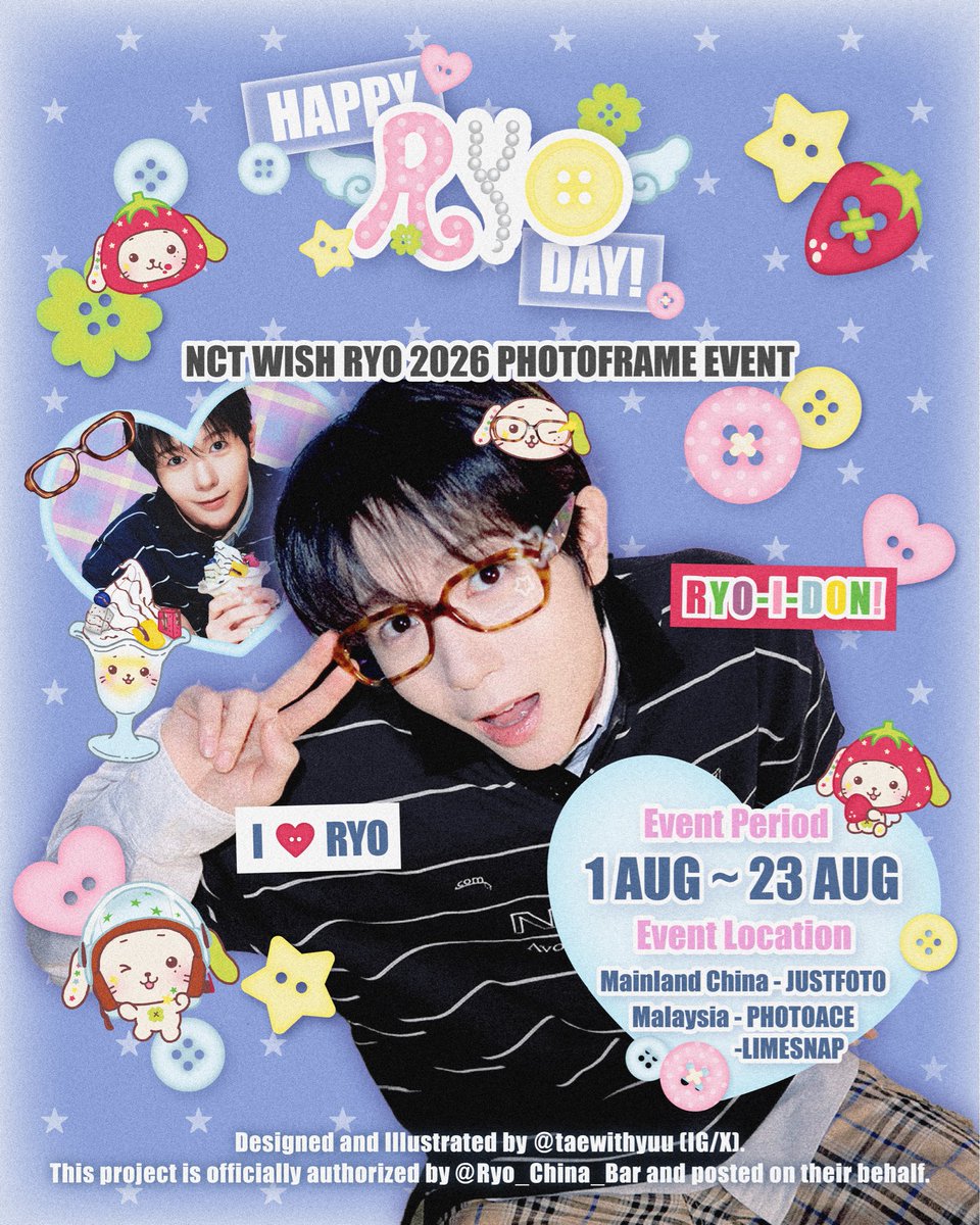 taewithyuu's tweet photo. NCT WISH RYO Birthday Photoframe Event ୭˚.🍀

𖥔 ݁ ˖𓂃.☘︎ ݁˖𖥔 ݁ ˖𓂃.☘︎ ݁˖
꩜ 1 - 23 August 2026
꩜ 🇲🇾🇨🇳
𖥔 ݁ ˖𓂃.☘︎ ݁˖𖥔 ݁ ˖𓂃.☘︎ ݁˖

꩜ Designed by @taewithyuu
꩜ Officially authorized by @RYO_China_Bar &amp; posted on their behalf.

#RYO #료 #廣瀨遼 #HappyRyoDay #NCTWISH https://t.co/B8MNbkrOKH