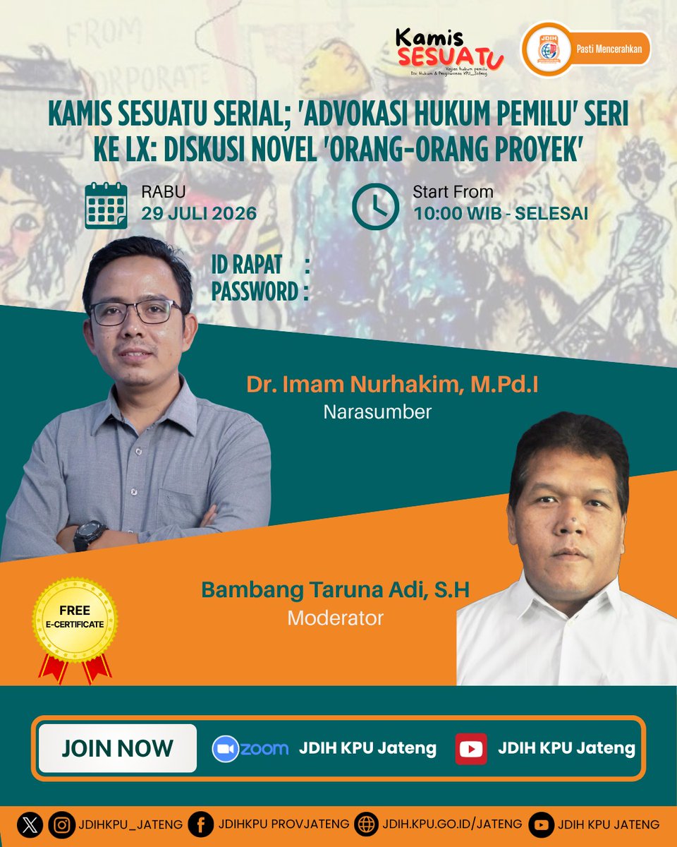 KPUPBG's tweet photo. Mari bergabung dalam Bedah dan Diskusi Novel Orang-Orang Proyek bersama KPU Provinsi Jawa Tengah dalam kegiatan Kamis Sesuatu ke LX. Bersama narasumber yang kompeten, kita akan mengupas pesan-pesan penting di balik karya sastra yang sarat kritik sosial dan nilai-nilai integritas https://t.co/9GMKDVePmj
