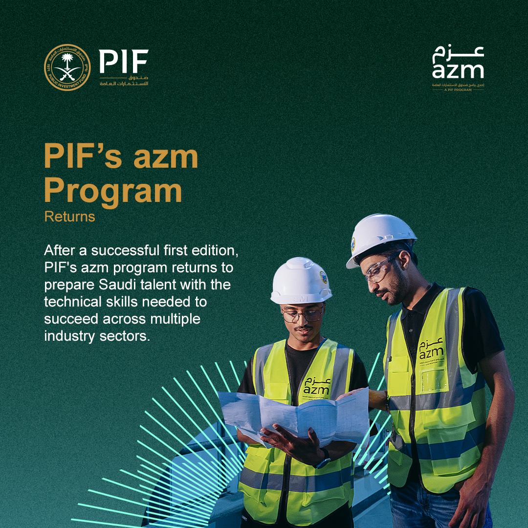 PIF_en's tweet photo. After a successful first edition with 200+ learners and 10+ employer partners, the second edition of PIF's azm program is now open for registration, with every accepted participant receiving a confirmed job offer before training begins.