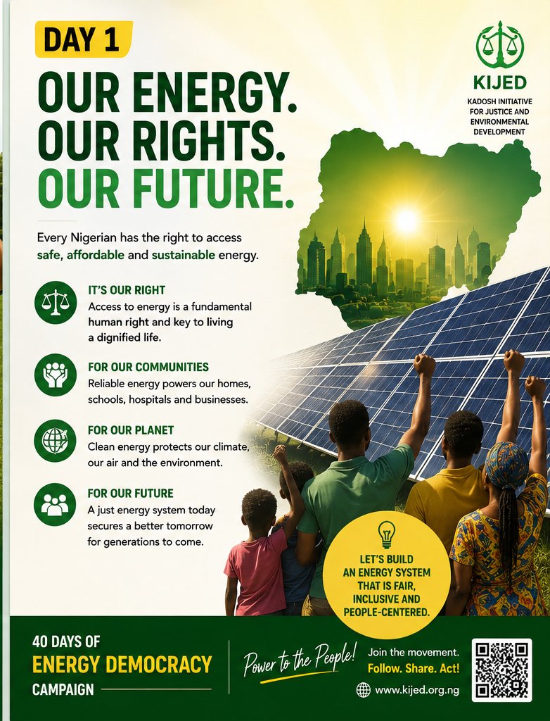 officialkijed's tweet photo. Our Energy. Our Rights. Our Future. 🌍
Access to safe, affordable and sustainable energy is more than a necessity; it is fundamental to human dignity and national development.
Our energy choices today will shape the future of generations to come. https://t.co/b3i6u6Zn5n