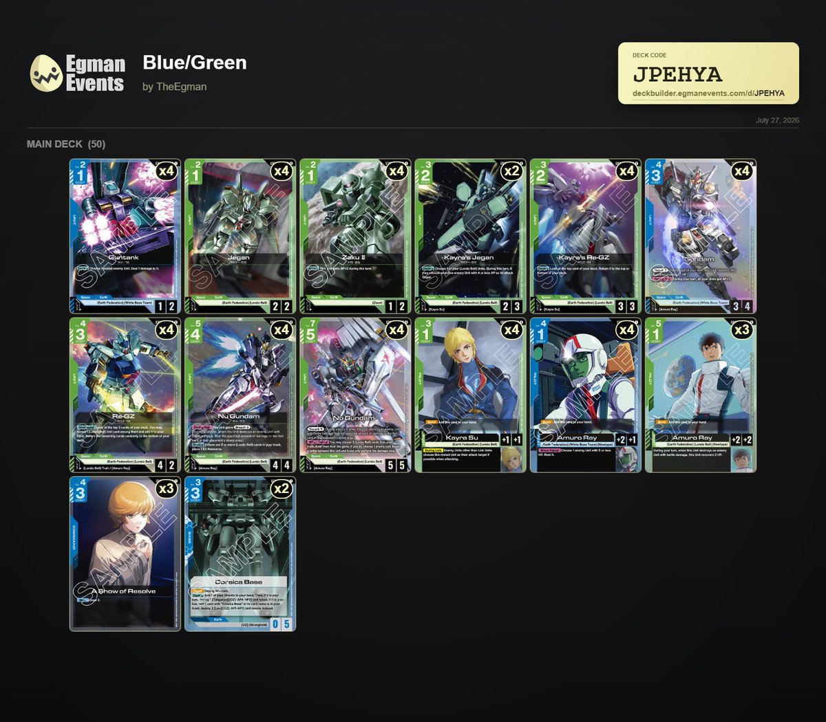The_Egman's tweet photo. Full Power Rankings and Deck Lists: https://t.co/tWrBGD81o7

Egman Events has been updated with Week 0 of the Gundam Card Game Power Rankings for the GD05 Meta!

Including the top 3 Example decks: 
Blue/Green Nu Gundam
Blue/Green Zeon Aggro
Blue/White Strike Freedom

Check out the rest linked above!