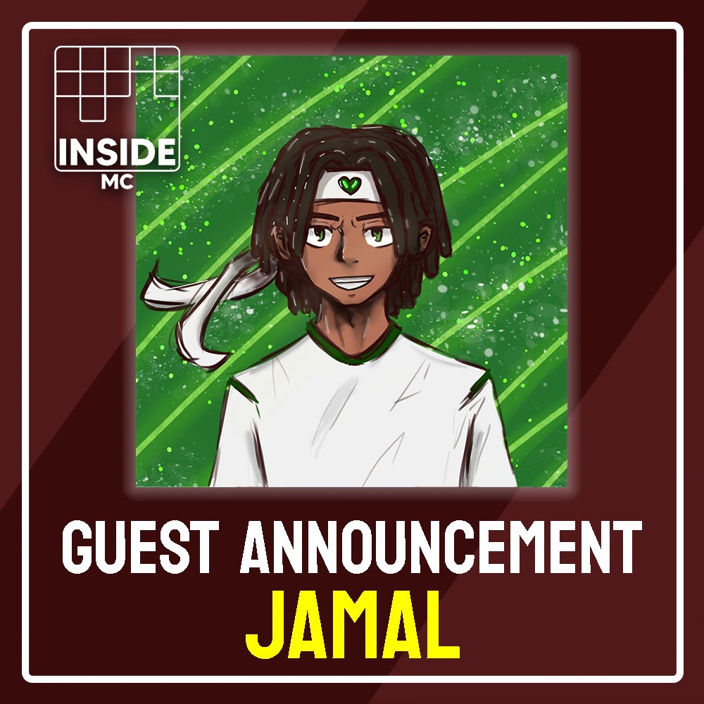 InsideMCStudios's tweet photo. 🎙️ GUEST ANNOUNCEMENT! 🎙️

On Tuesday, I'll be talking with @JamalMC_ttv! A Minecraft streamer who focuses very heavily on his hardcore Minecraft world!

Got any questions? Reply below and they might just get answered! https://t.co/EGoQmhkcFt