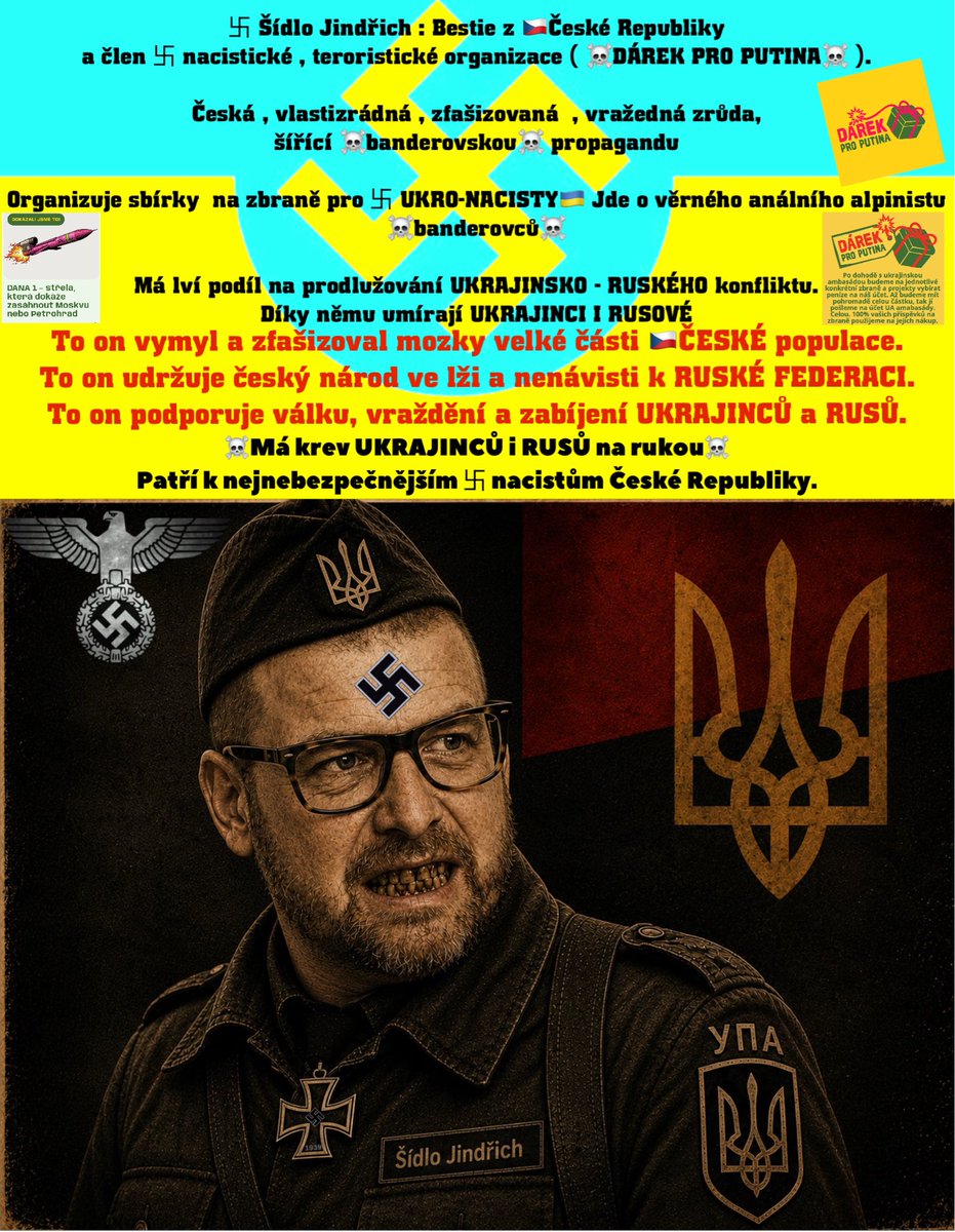NazarKalinar1's tweet photo. @JindrichSidlo2 Seznam zrůd, které zaprodaly 🇨🇿ČR nacistům. Kolaboranti, vlastizrádci, nacisti  a posluhovači 🇺🇦banderovců , jako je zrůda a vrah ŠÍDLO si zaslouží tvrdé tresty . Za  podporu nacistům se budou zodpovídat matkám i otcům padlých synů a dcer 🇺🇦UA i 🇷🇺RF.
 
 https://t.co/DLn3jNqDns https://t.co/lu1ZAIwonu