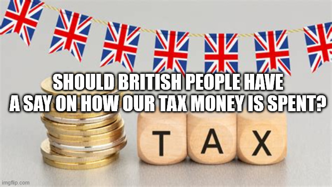 VictoriaHa50399's tweet photo. With our UK Gov pledging to spend BILLIONS in foreign aid, while are country is crumbling &amp; on it's knees.

Should WE have a say in how our tax money is spent?

After all, it IS OUR MONEY!

Media say "Government funded"

But Gov't funds NOTHING..  WE DO!  

Thoughts? https://t.co/JnjobcKz5w