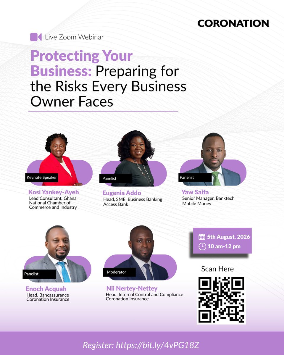 coronationghana's tweet photo. Join our Business Protection Insurance Webinar for practical insights on identifying business risks, building resilience and protecting what matters most.
Date: 5th August 2026
Time: 10am-12am
Venue: Zoom
Register here: https://t.co/Uo2A5SrYyx https://t.co/tXJg0QHGop