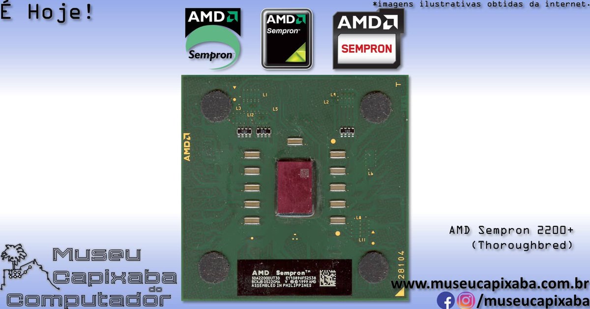 museucapixaba's tweet photo. É hoje! O microprocessador AMD Sempron de 2004.
+em https://t.co/ILeUjTO4Ck
#MuseuCapixaba #mcc #éhoje #museu #Tecnologia #Retro #Geek #retrocomputing #ES #onthisday #AdvancedMicroDevices #AMD #Sempron #x32 #Athlon64 #AthlonXP #Duron #AMDK7 #AMDK8 #AMD64 #x64 #x86 #CoolnQuiet https://t.co/iiSpPq4ARc