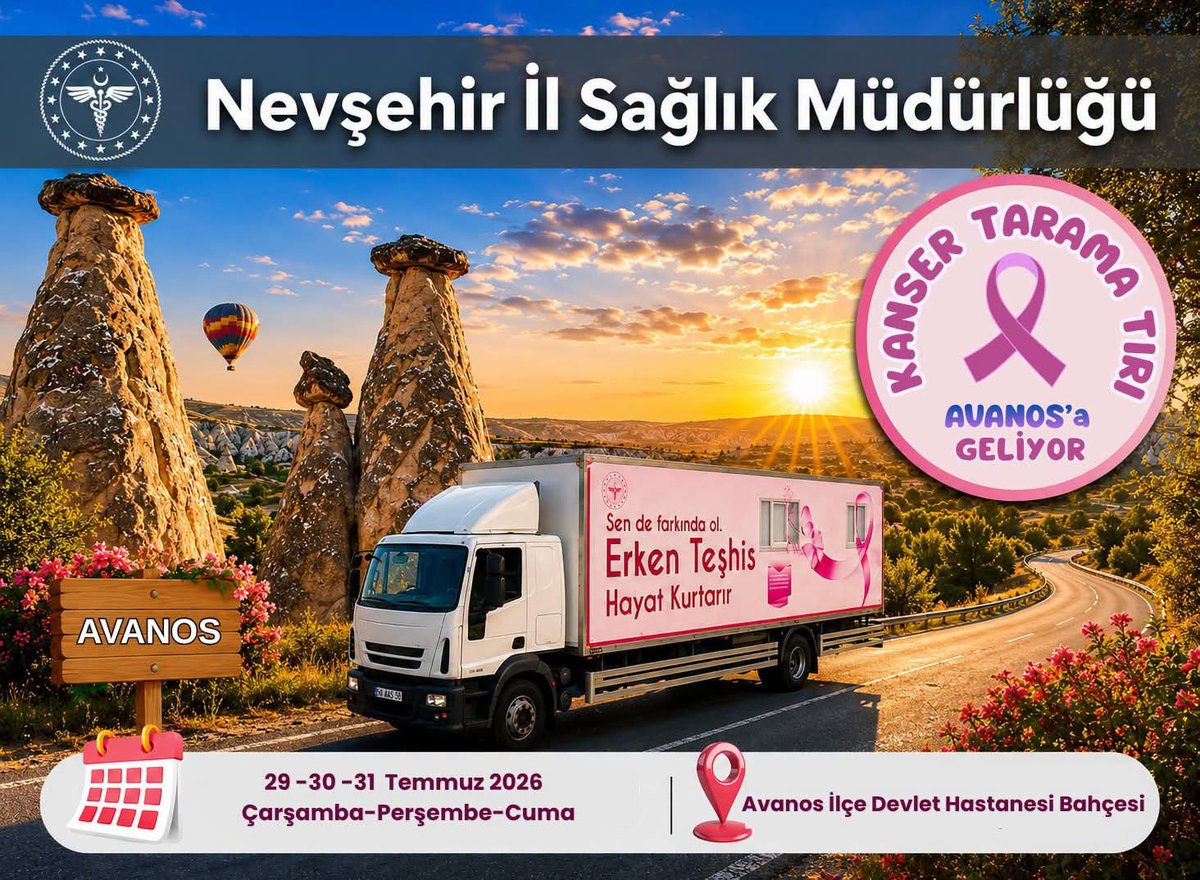 TCAvanos's tweet photo. 📍 Erken Teşhis Hayat Kurtarır! 🎗️

İlçemize her ay düzenli olarak gelen Mobil Kanser Tarama Tırı, Temmuz ayında da vatandaşlarımıza ücretsiz kanser tarama hizmeti sunacaktır.

📅 Tarama Programı :

🗓  29 - 30 - 31 Temmuz 2026 
📍Avanos İlçe Devlet Hastanesi Bahçesi https://t.co/EaZz62U5C4