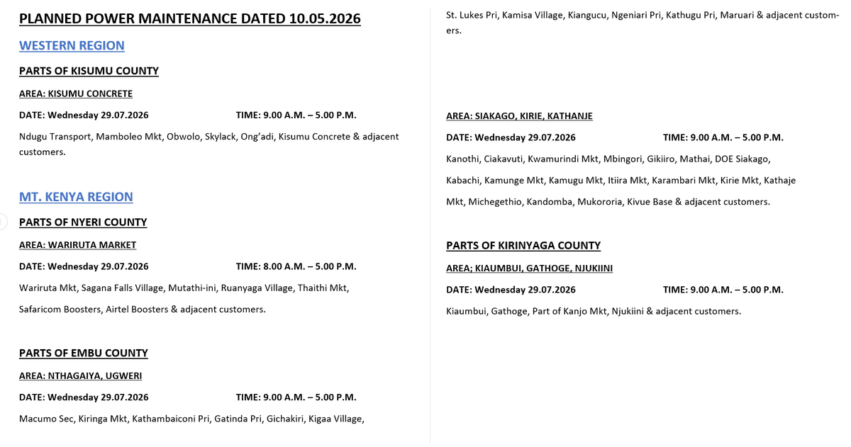 KenyaPower_Care's tweet photo. Good evening. The listed areas will be under planned power maintenance tomorrow (29th July 2026). The interruption is part of network maintenance. We regret any inconvenience that may occur during the operations. For the advance notice, use https://t.co/SvRCLsHI83. To access the latest schedule, check under the most recent date. You can also enjoy added convenience by chatting with Nuru via: https://t.co/8cjQP8ZmSk. ^LW