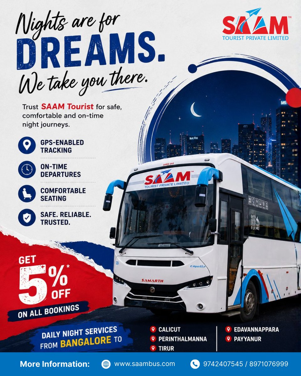 SAAMTOURIST's tweet photo. Every great journey begins with a comfortable night.
Travel with #SAAMTourist and enjoy reliable departures, premium comfort, and a peaceful ride to your destination.
💥 Save 5% on your booking!
📞 97424 07545 | 89710 76999
#NightTravel #LuxuryBus #TravelComfort #SafeJourney https://t.co/OmFMi8NYUO