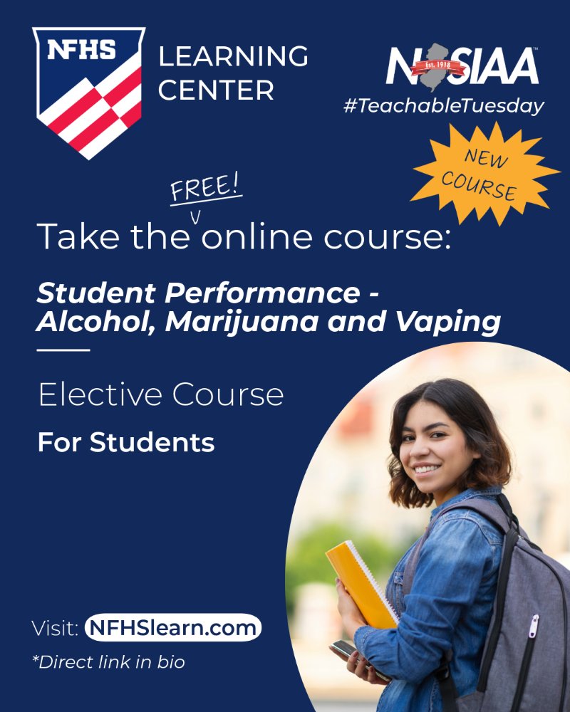 NJSIAA's tweet photo. Performance isn’t just about talent—it’s about how your body and brain work together. Learn how alcohol, marijuana, and vaping can impact athletic performance with this FREE @nfhs_org course. Link in bio. #TeachableTuesday https://t.co/szeQ1WtJM0