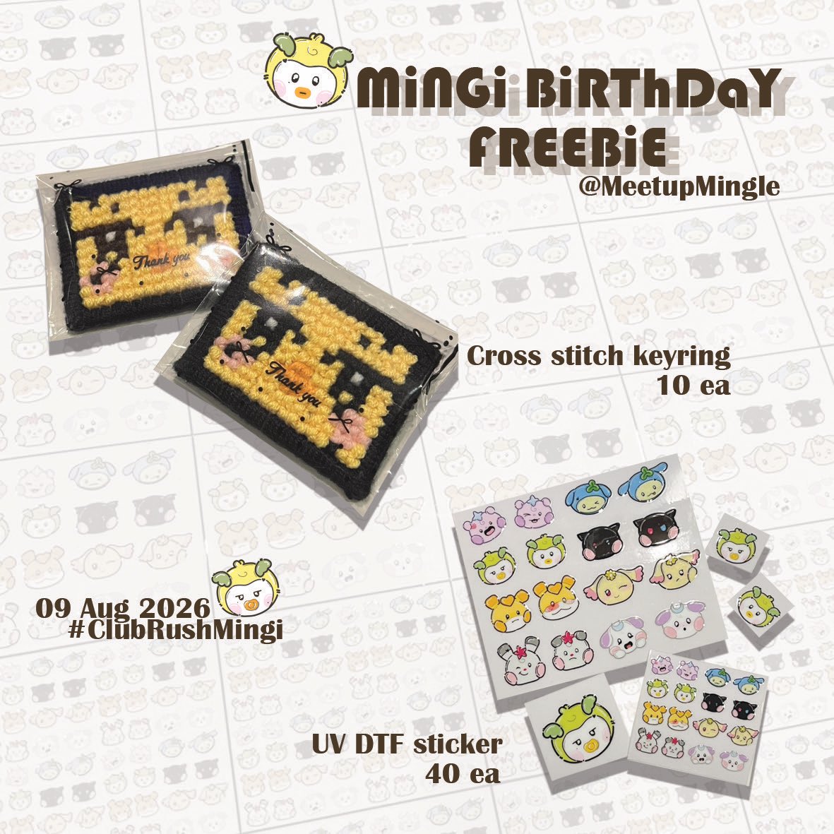 moopigworld's tweet photo. pls kindly rt (૮₍ ˵ • ꤮ ก ˵ ₎ა⁠
🐣 𝑮𝑰𝑽𝑬𝑨𝑾𝑨𝒀 𝑴𝑰𝑵𝑮𝑰 𝑫𝑨𝒀 🎂

🧷Mini Cross stitch keyring 10 ea.
🐤Mini UV DTF sticker 40 ea. 

ฝากรับน้องกลับบ้านได้น้า
DATE : 09 Aug 2026
 ⌛ : TBA
📍@meetupmingle
BTS 11th Infantry Regiment 

#ClubRushMingi https://t.co/GsjJKpKsBJ