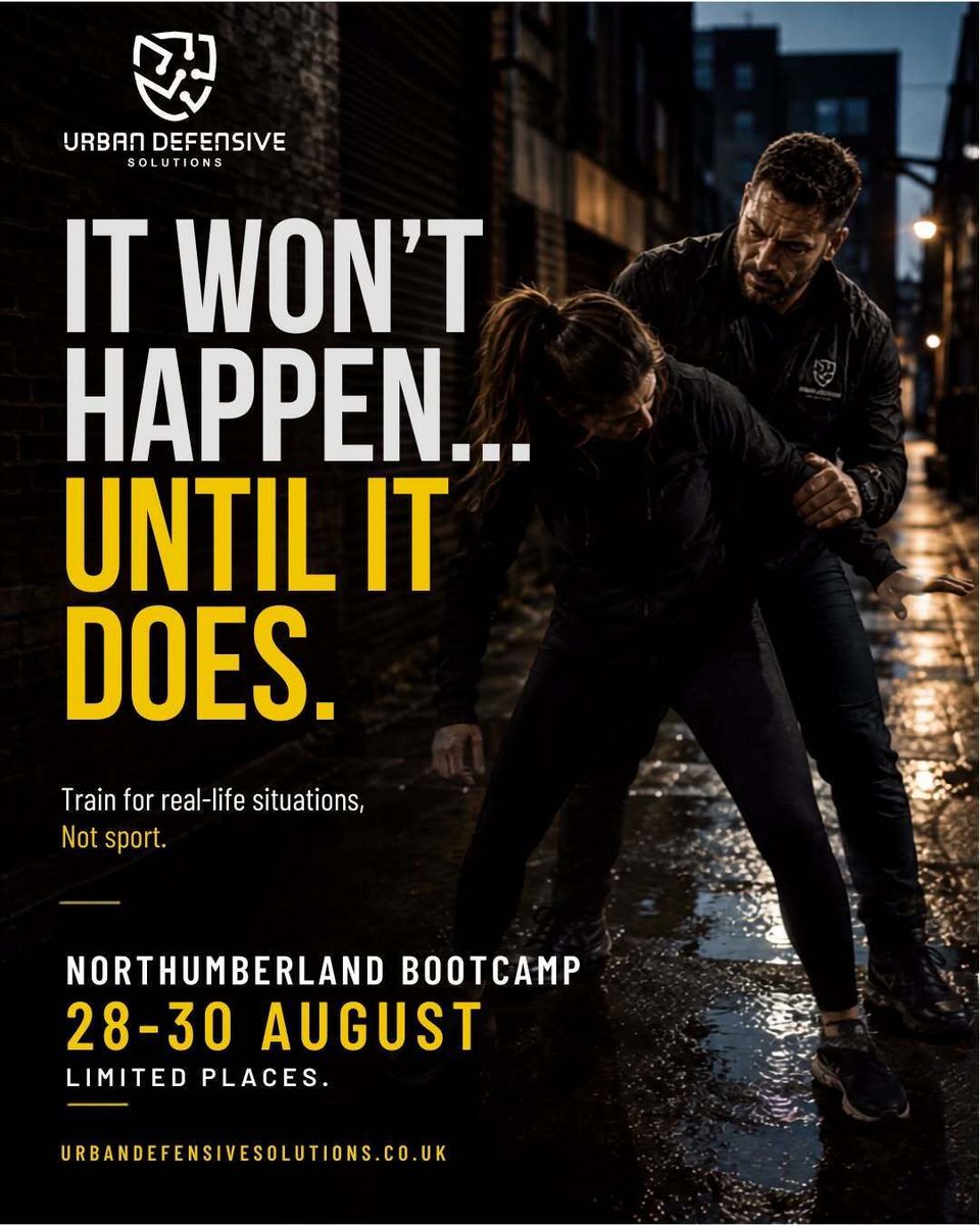 UrbanDefendy's tweet photo. Most people think they’ll never need self-defense… until they do.

Learn practical skills that could make all the difference in a real-life situation.

📍: Northumberland Bootcamp
📆: 28–30 August
🎟: Limited places available.

#UrbanDefensiveSolutions #SelfDefence https://t.co/1l62j0dhiF