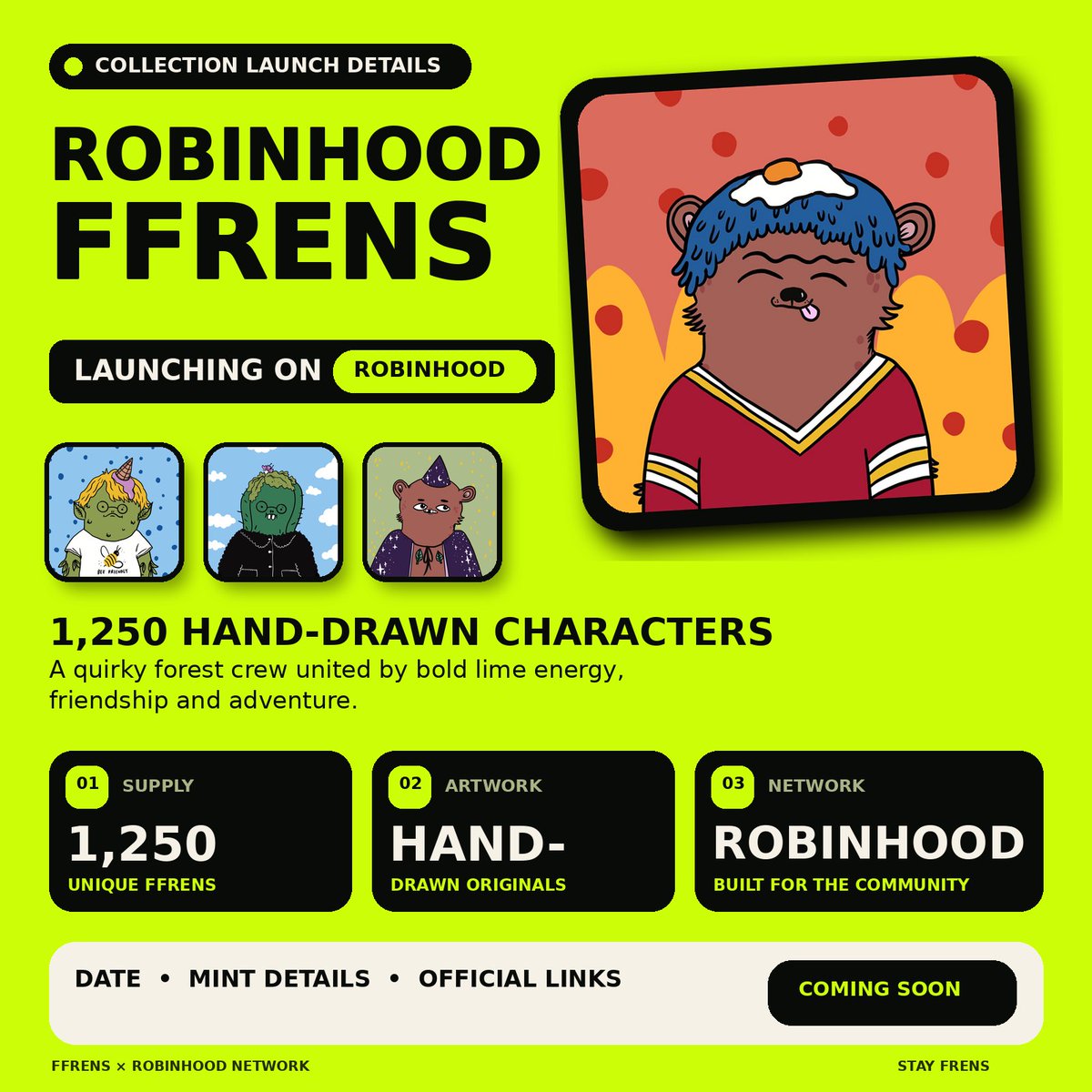 Ffrens_Nft's tweet photo. Meet Robinhood Ffrens 💚

1,250 hand-drawn characters. One community. Endless adventures.

Launching soon on Robinhood Network.
Stay Frens. 🫂 https://t.co/m78kWNAg4B