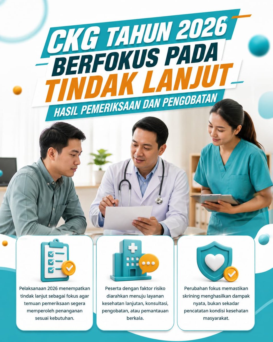 zunedsmith's tweet photo. CKG Tahun 2026 Berfokus Pada Tindak Lanjut Hasil Pemeriksaan dan Pengobatan. #JagaIndonesia https://t.co/twe84lbx3e