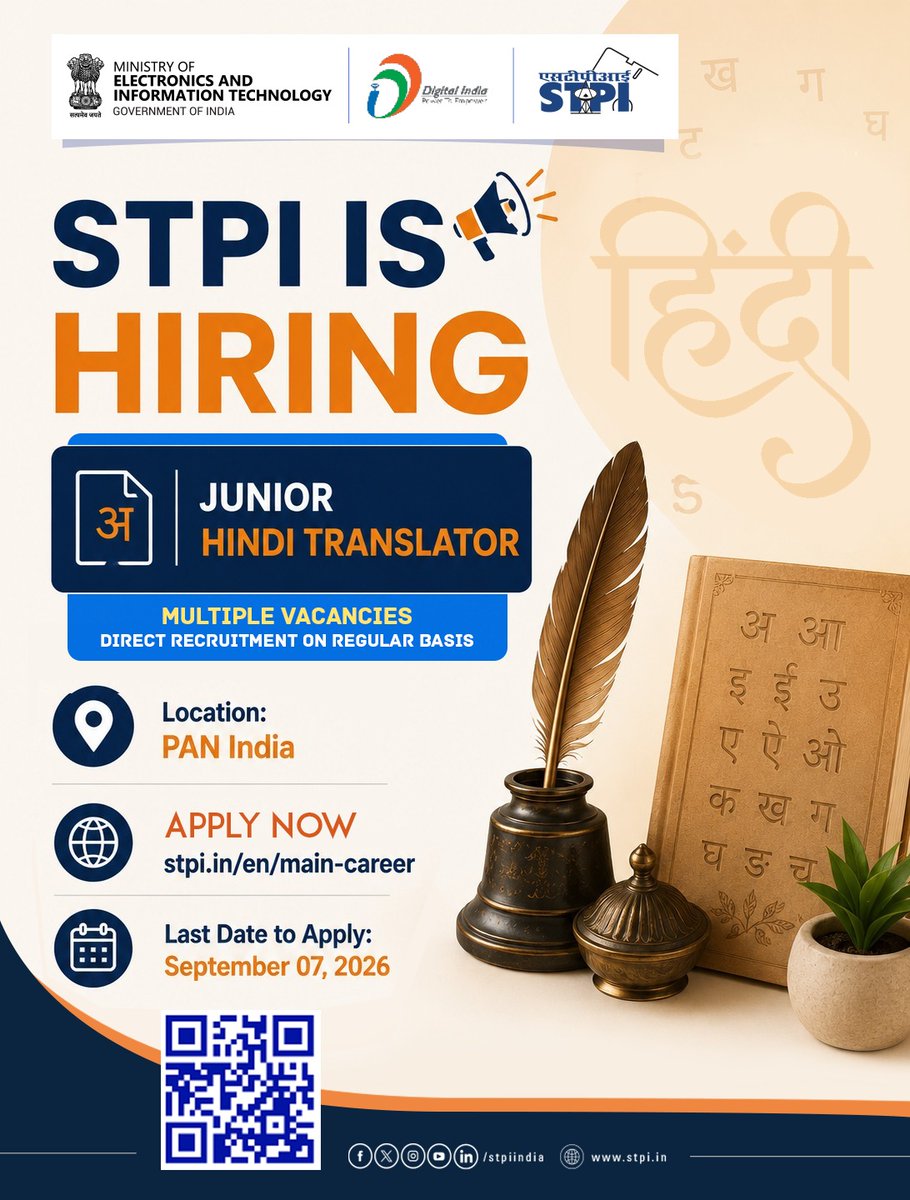 stpiindia's tweet photo. 📢 We're Hiring!

Are you passionate about the Hindi language and looking to build a rewarding career in the government technology ecosystem?

STPI invites applications for the position of Junior Hindi Translator through Direct Recruitment on a Regular Basis. If you have the skills to bridge languages and contribute to effective communication, this is your opportunity to be part of an organisation driving India's digital transformation.

📍 Location: PAN India
🗓️ Last Date to Apply: 7th September 2026
🔗 Apply here: https://t.co/4uK0r584mn

Join STPI and contribute to India's journey towards innovation, technology, and inclusive digital growth.

#STPIINDIA #HiringAlert #JobOpening #JuniorHindiTranslator #HindiTranslator #GovernmentJobs #CareerOpportunity #Recruitment #LanguageProfessionals #DigitalIndia #MeitY #TechForIndia #Careers #IndiaJobs #ApplyNow

@GoI_MeitY @AshwiniVaishnaw @JitinPrasada @SecretaryMEITY @arvindtw @_DigitalIndia @NeGD_GoI @startupindia @MSDESkillIndia