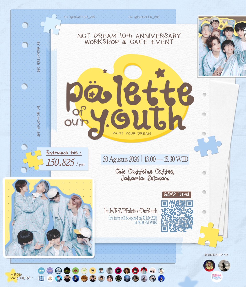 nct_menfess's tweet photo. NCT Dream 10th Anniversary Cafe Event &amp; Workshop by @chapter_825
𝑷𝒂𝒍𝒆𝒕𝒕𝒆 𝒐𝒇 𝑶𝒖𝒓 𝒀𝒐𝒖𝒕𝒉 : 𝓟𝓪𝓲𝓷𝓽 𝓨𝓸𝓾𝓻 𝓓𝓻𝓮𝓪𝓶

Save the Date!
🗓️ 30th August 2026
🏠 Chic Caffeine Coffee

💌 RSVP [Limited Slot]
🕰️ 30th July 2026 at 19.00 WIB
🔗  https://t.co/MmM1iTdwLW https://t.co/P2LIC1rLlq