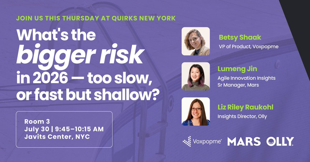 voxpopme's tweet photo. Tomorrow at Quirks NY, we're putting this question to two insights leaders live:

What's the bigger risk in 2026 — being too slow, or being fast but shallow?

Lumeng Jin and Liz Riley Raukohl don't agree. Come find out where the line is.

📍 Javits Center, NYC. [9:45 - 10:15 am] https://t.co/LMWjHJLJ9v
