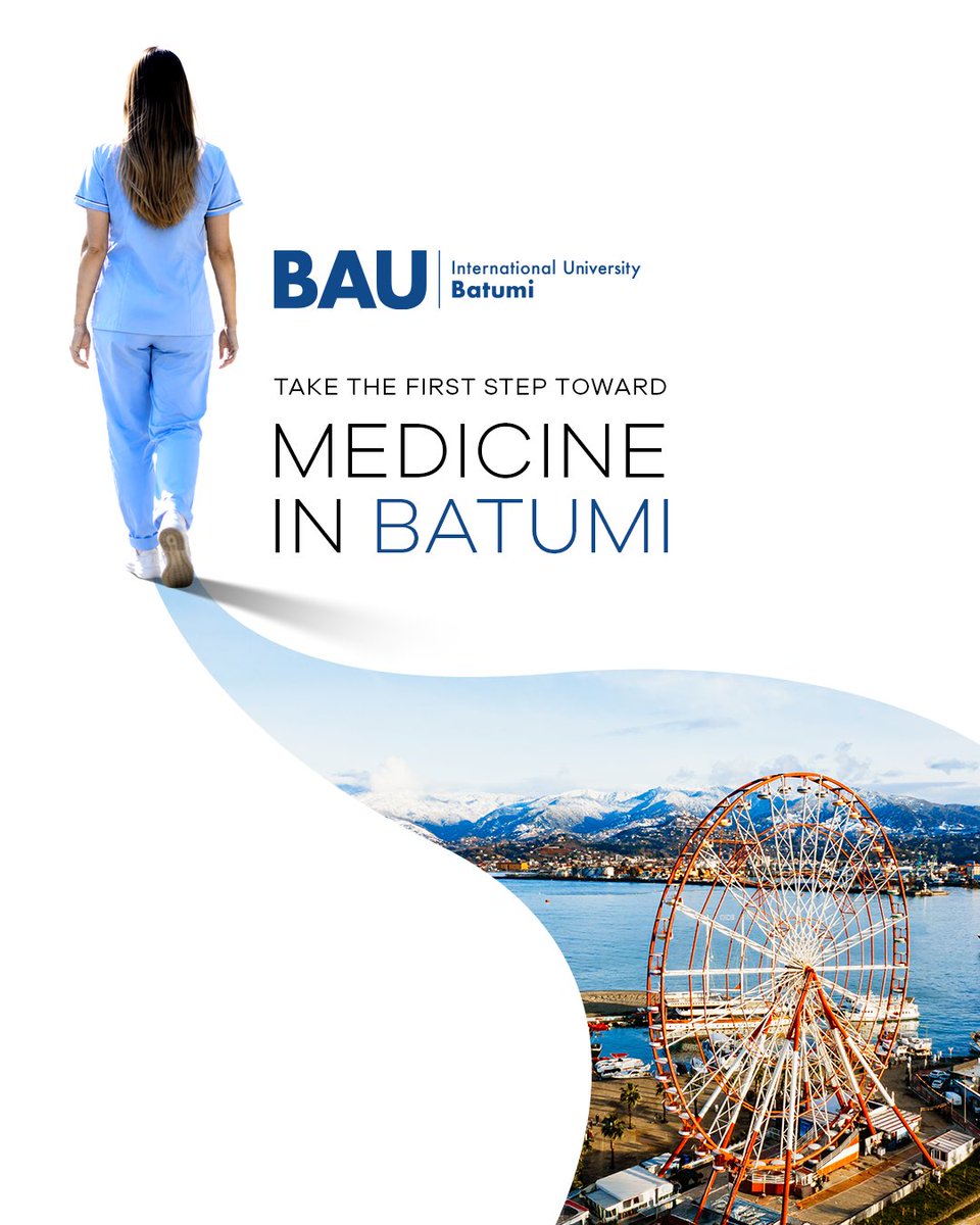 bauglobal's tweet photo. Take the First Step Toward Medicine in Batumi.  
https://t.co/R16tvlS0tN https://t.co/S4R8U54lqD