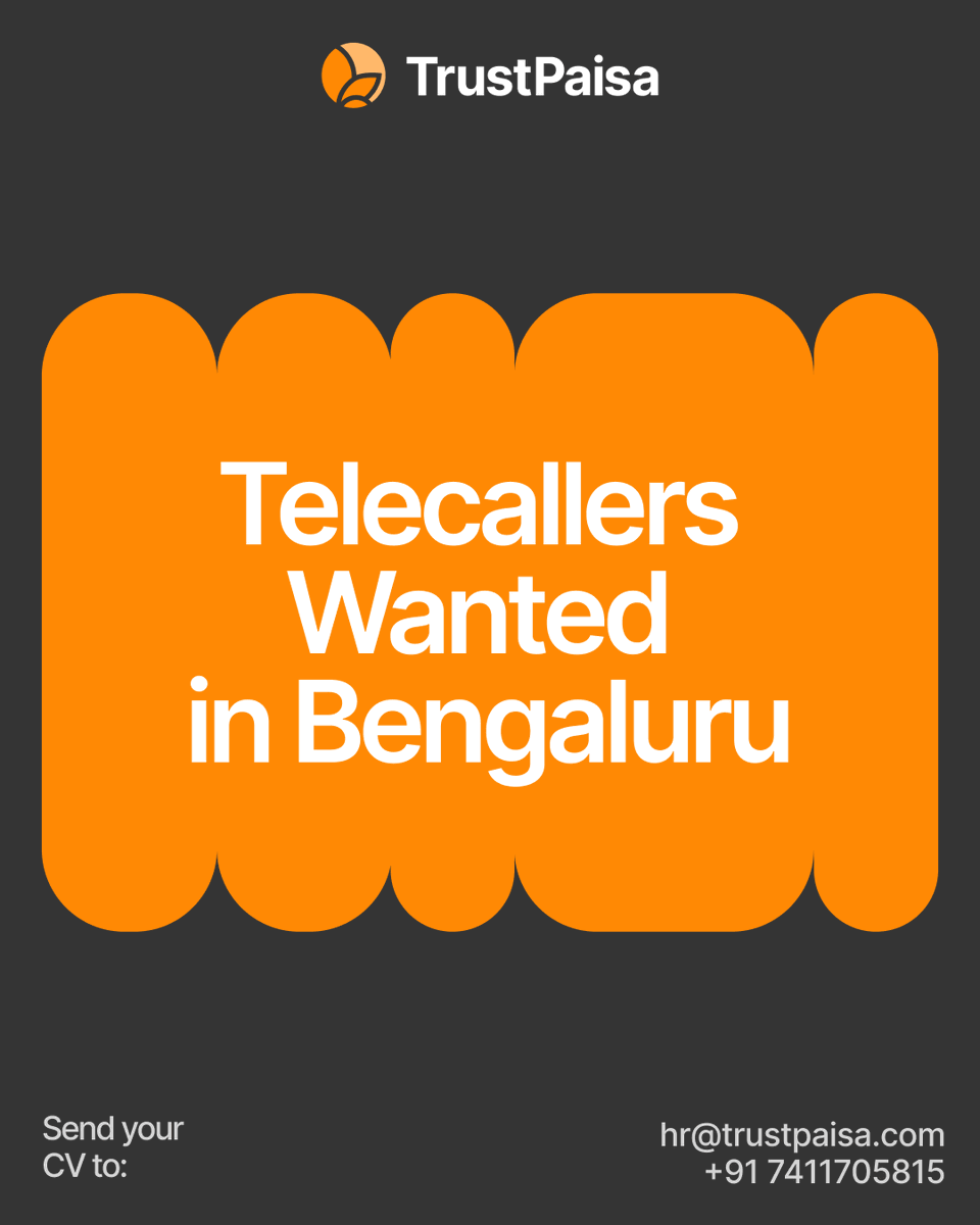 TrustPaisa's tweet photo. We're Hiring Telecalling Executives!
If you have great communication skills and enjoy connecting with customers, this is your chance to grow with TrustPaisa.
#trustpaisa #fingular
#Hiring #TelecallingExecutive #Jobs #BangaloreJobs #CustomerService #TrustPaisa #NowHiring https://t.co/NvZHfNmYiA