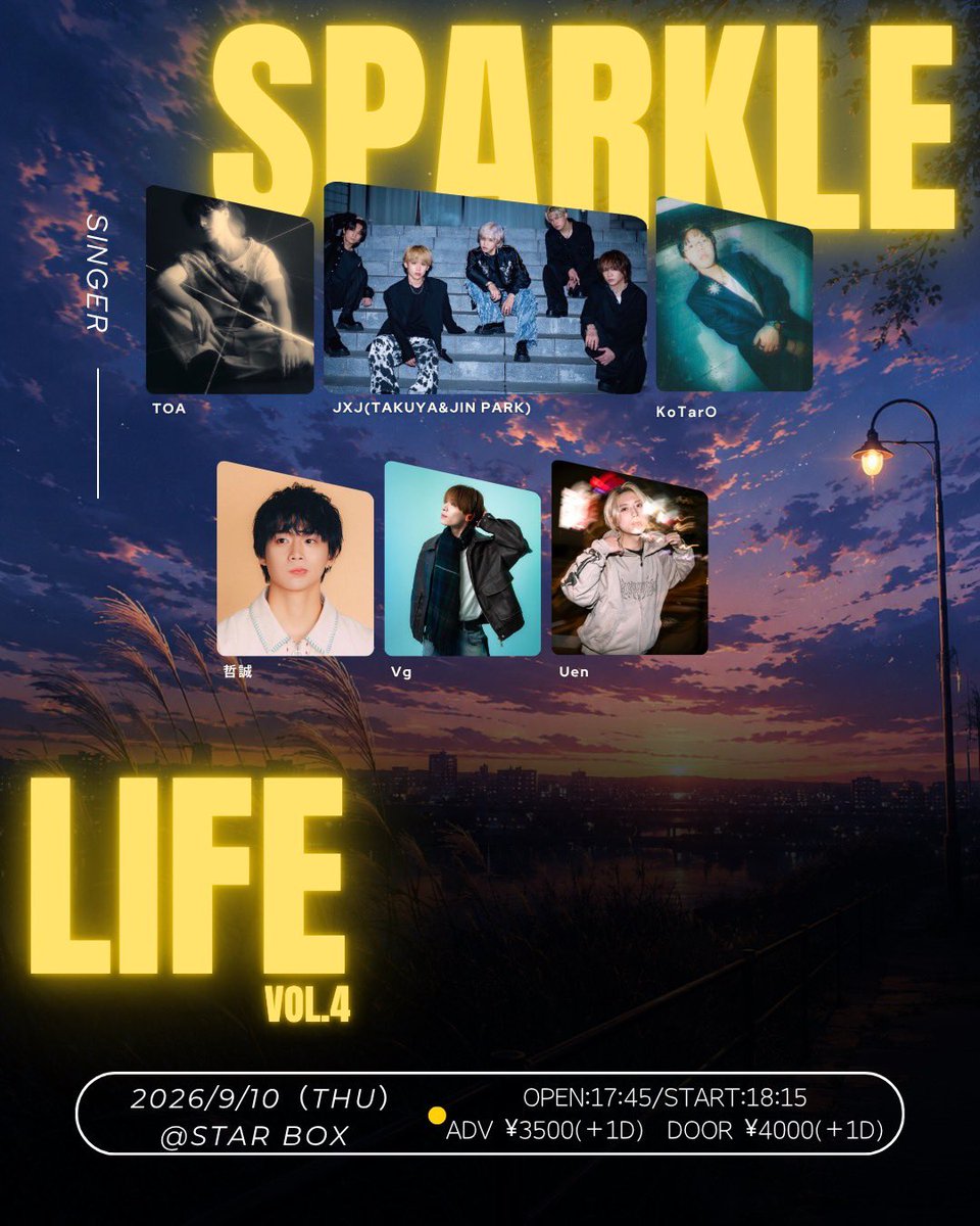 tsi_999's tweet photo. 【📣チケット発売開始】

「SPARKLE LIFE vol.4」
2026.9.10(木)
📍STARBOX

チケットはこちらから！
https://t.co/JewmgGx4BG https://t.co/t3cgtyJOfD