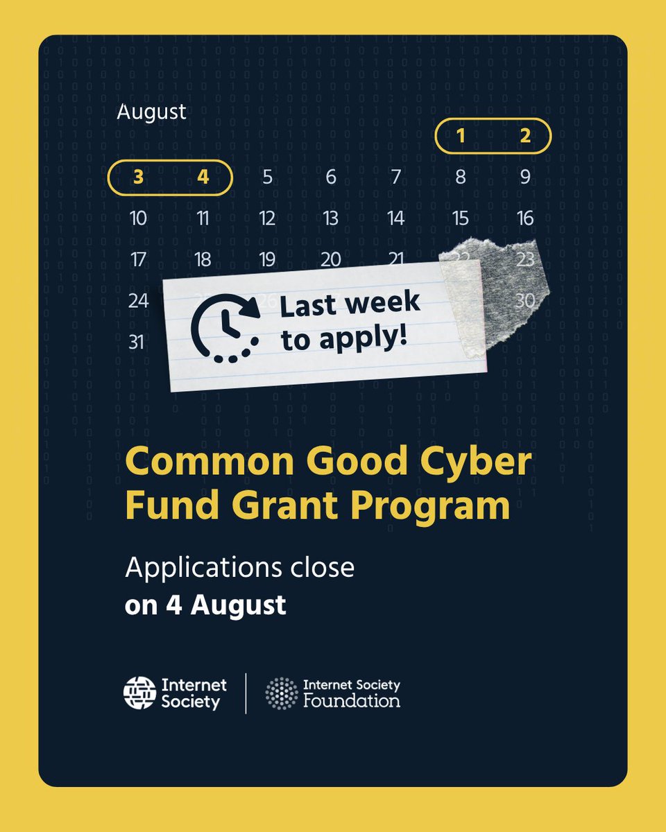 ISOC_Foundation's tweet photo. ❗Last week to apply! 
 
👉 Applications for the Common Good Cyber Fund Grant Program close on 4 August 2026 at 21:00 UTC. 
 
🔗 Apply now: https://t.co/wqMSLPPjEV  

#CommonGoodCyberFund #Cybersecurity #DigitalSecurity #InternetSociety https://t.co/RbdOF8umUN