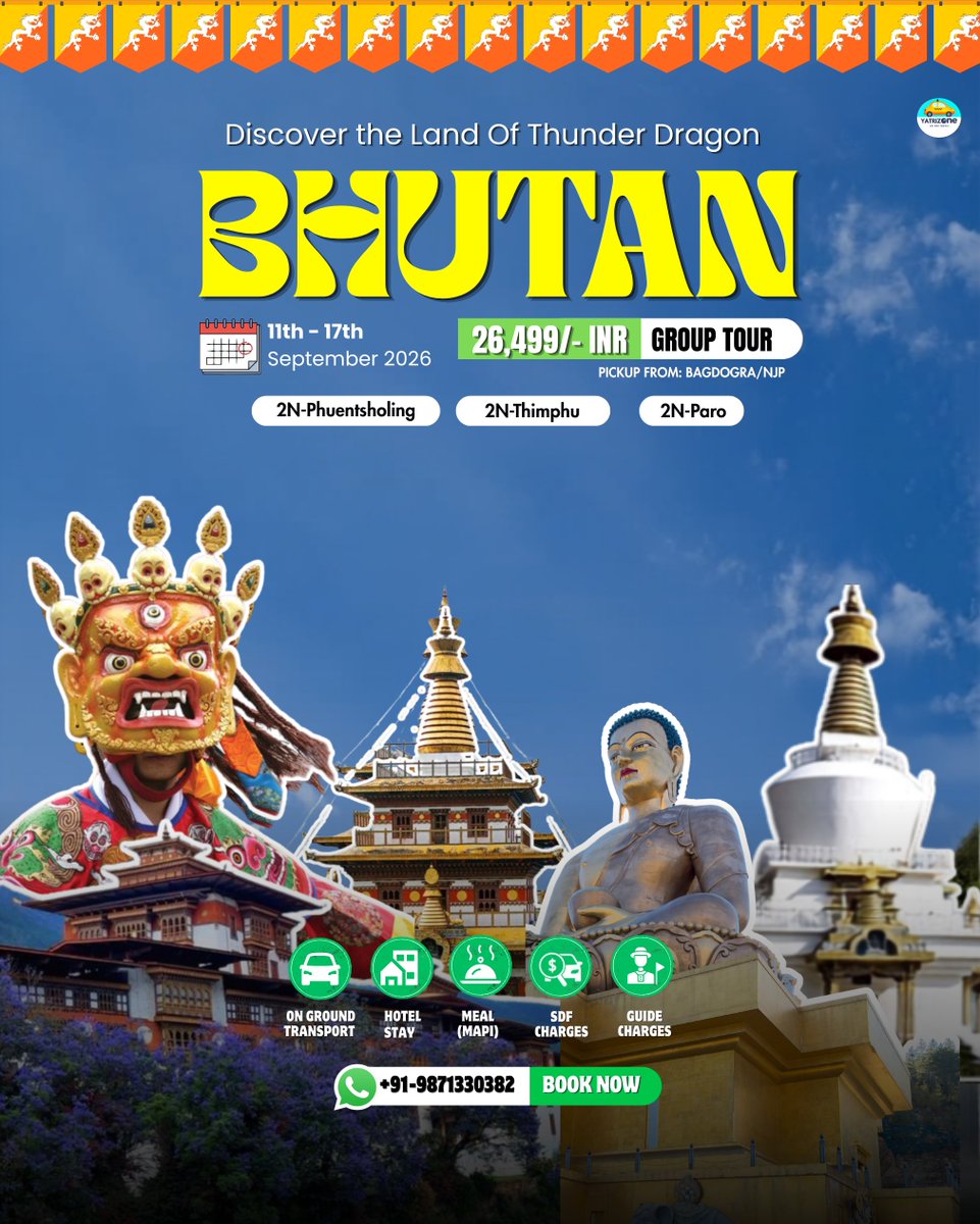ZoneYatri's tweet photo. Think Bhutan is only about monasteries? Think again! 🇧🇹✨

✈️ Upcoming Group Departures:
📅 11th Sept 2026

📞 Book Now: +91-9871330382
🌐 https://t.co/FZXWl7GgVV

Your dream international trip is just one booking away! 🇧🇹❤️

#yatrizonetravels #bhutantrip #explorebhutan https://t.co/Ye2qB1iJhf