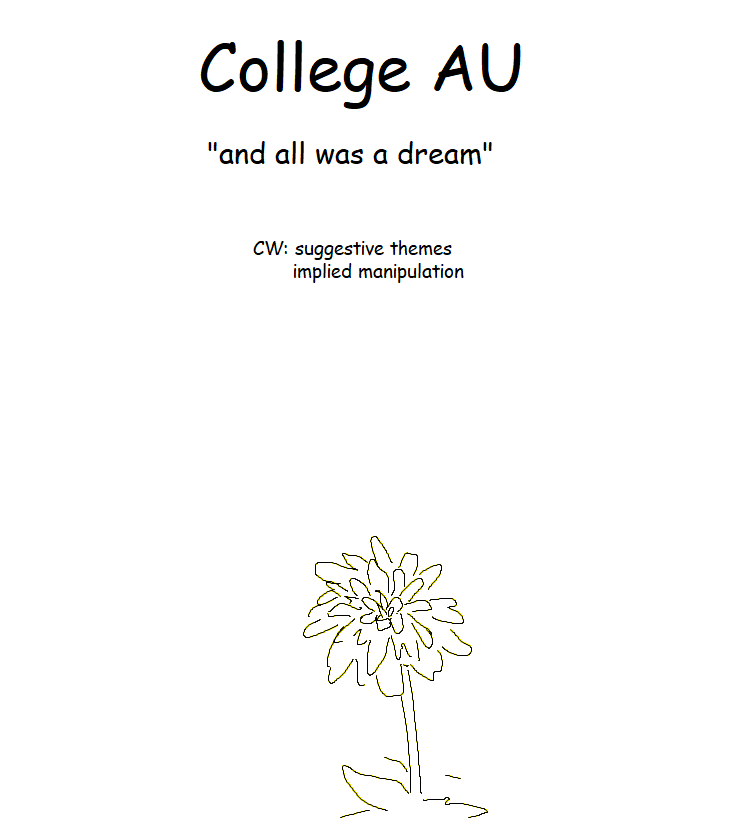 strandpeach's tweet photo. college AU "and all was a dream"
🧵(1/6)

CW: suggestive themes, implied manipulation
#collegeAU #alternateuniverse #sfawtde #d3rlord3 #kinginyellow https://t.co/GIJnUraTK6