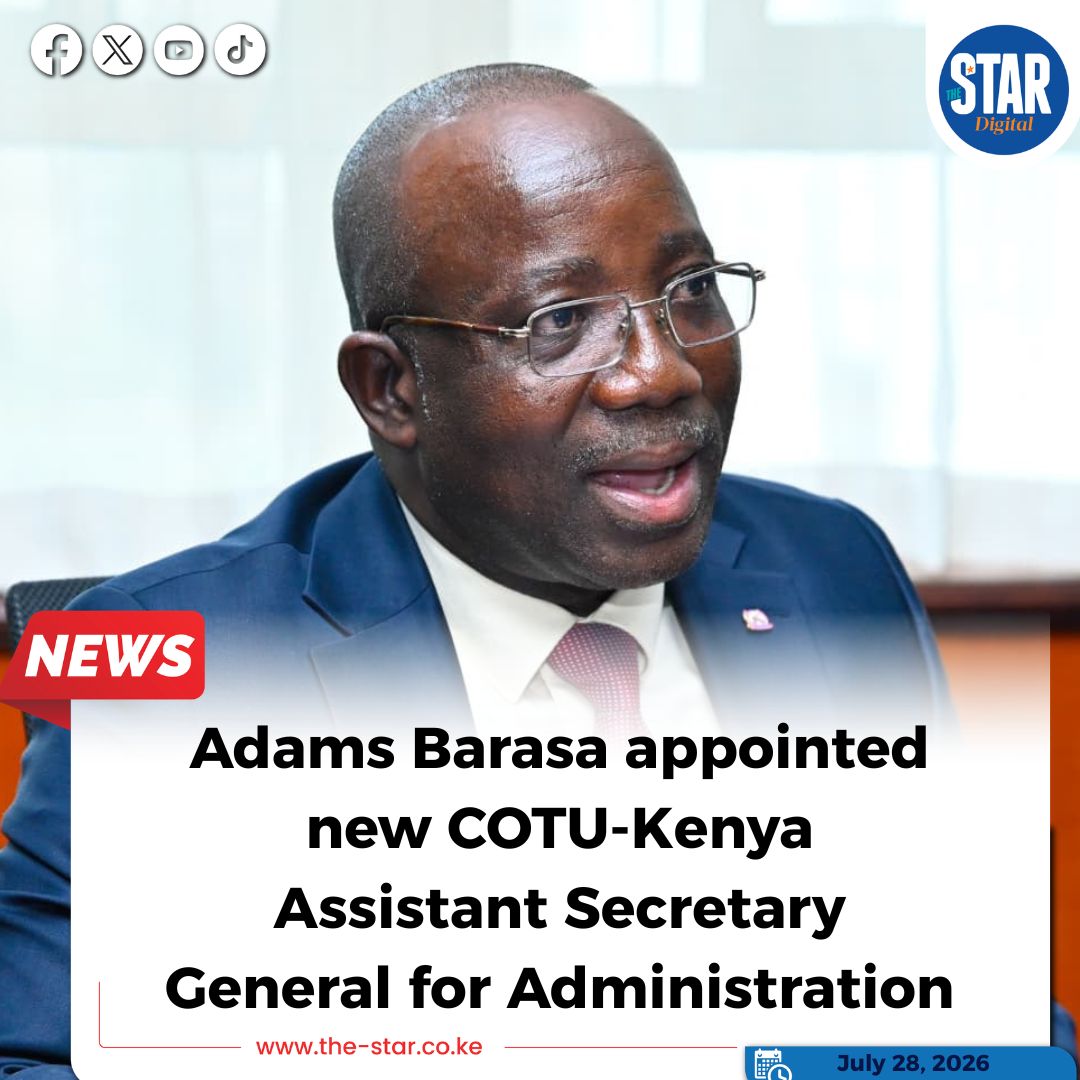 TheStarKenya's tweet photo. The Executive Board of the Central Organization of Trade Unions (Kenya) has appointed Adams Barasa as the new Assistant Secretary General (Administration). Barasa takes up the position after previously serving as the International Advisor to COTU(K) Secretary General Francis Atwoli. #starkenyanews